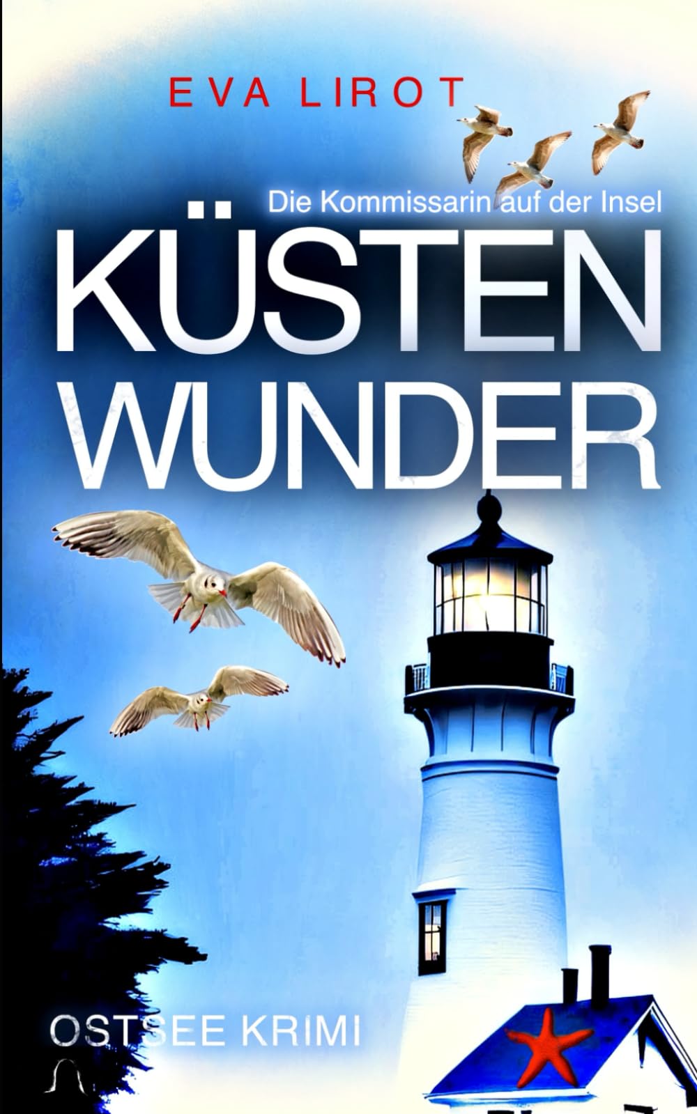 KÜSTENWUNDER: Ostseekrimi - Weihnachtskrimi - Inselkrimi (Die Kommissarin auf der Insel, Band 10) Holiday Reading