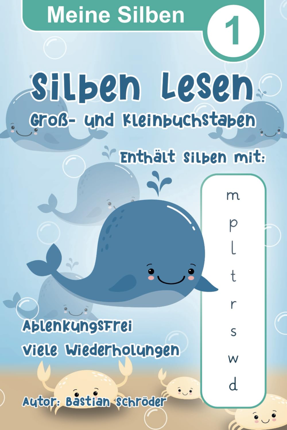 Meine Silben 1 - Silben Lesen mit Groß- und Kleinbuchstaben: Lesen Lernen für Schulanfänger und 1. Klasse, Konzentrationsfördernd, Ablenkungsfrei (Meine Silben - Silben Lesen und Schreiben, Band 1) Study Guides