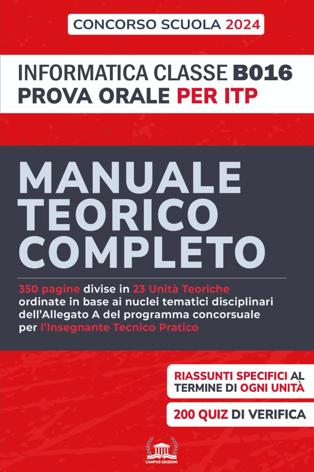 Prova Orale Concorso - Manuale completo b16: Manuale B016 con 200 Domande - Laboratorio di scienze e tecnologie informatiche - ITP book