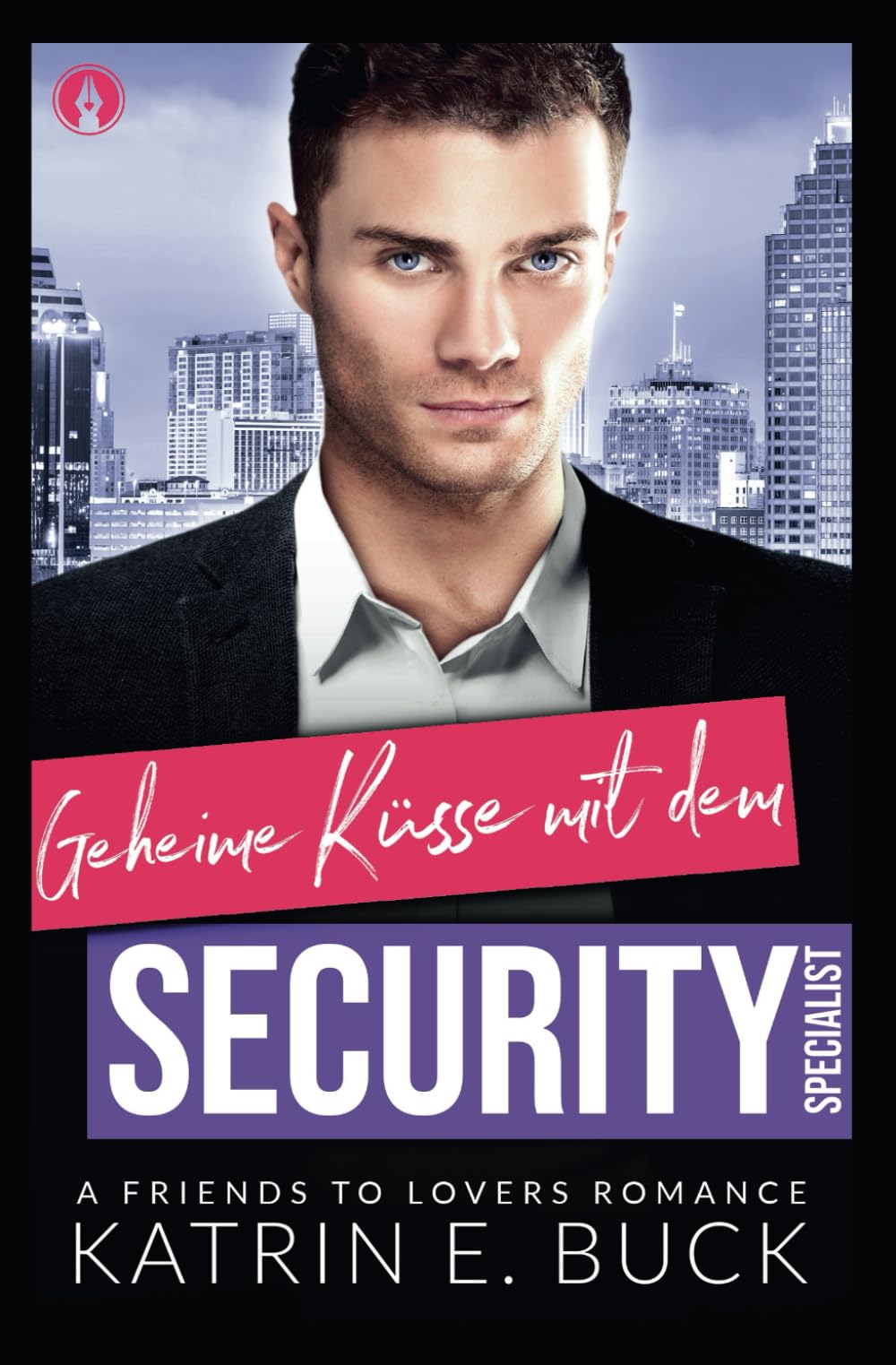 Geheime Küsse mit dem Security-Specialist: A Friends to Lovers Romance (San Antonio Billionaires, Band 15) Contemporary literature Books