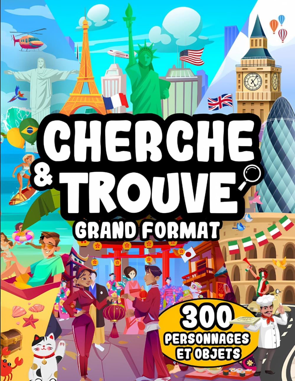 Cherche et Trouve - Grand Format: Explorez les grandes villes du monde et retrouvez plus de 300 objets et personnages ! Comics & Mangas