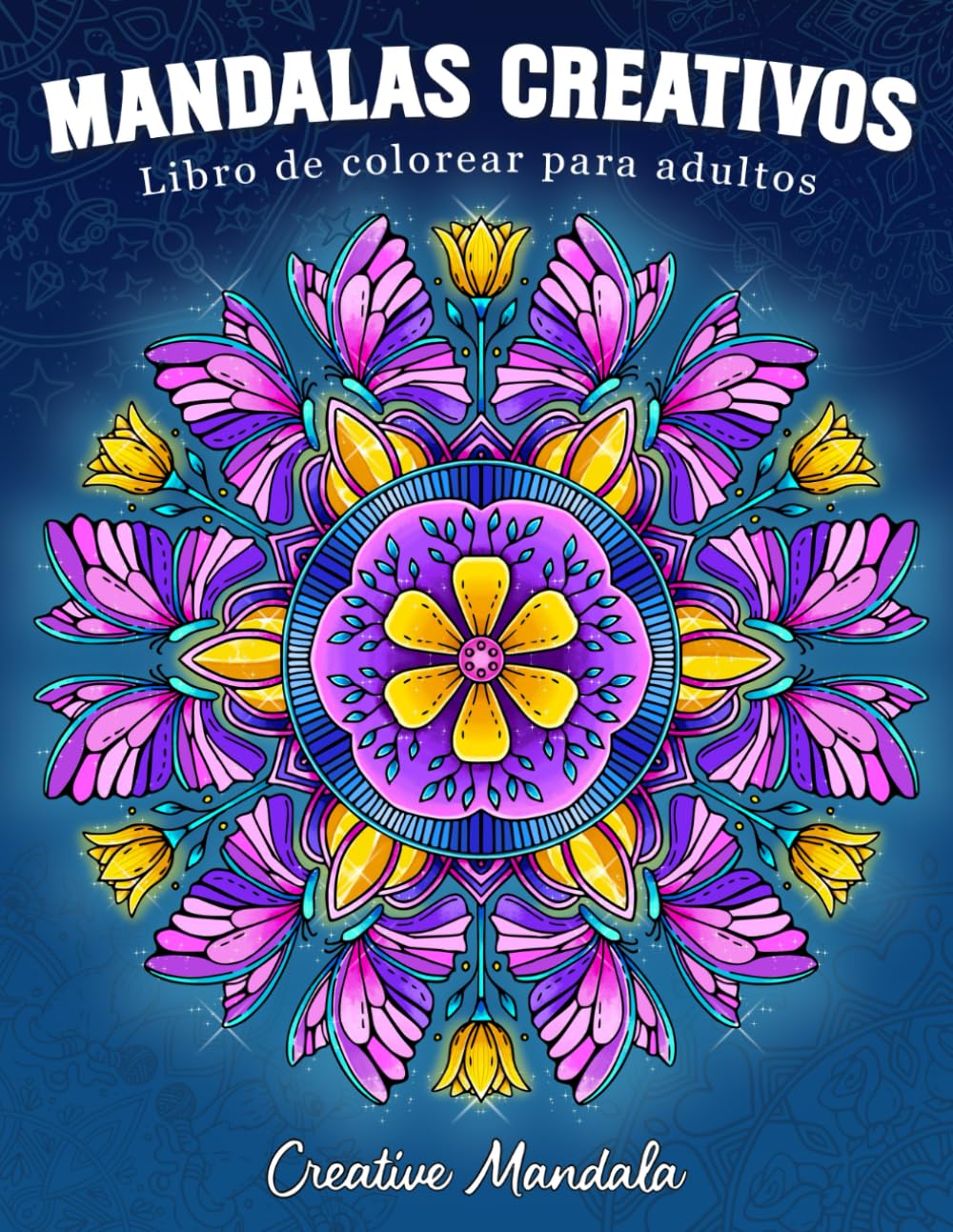 Mandalas Creativos: Libro de colorear para adultos con mandalas únicos de varios temas: flores, animales, moda, magia, estaciones y mucho más Film, Art & Culture