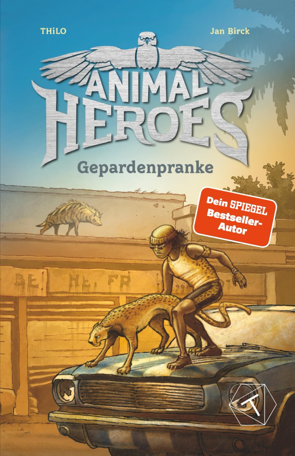 Animal Heroes: Gepardenpranke (Band 4) - Kinderbuch magische Tiere für Jungen & Mädchen 8 - 12 Jahre; Lesebuch Grundschule zu den Themen Mut, Freundschaft & Selbstvertrauen; Kinderbuch Magie & Fantasy Non-fiction
