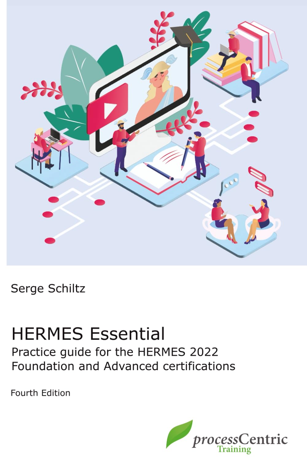 HERMES Essential: Practice guide for the HERMES 2022 Foundation and Advanced certications book