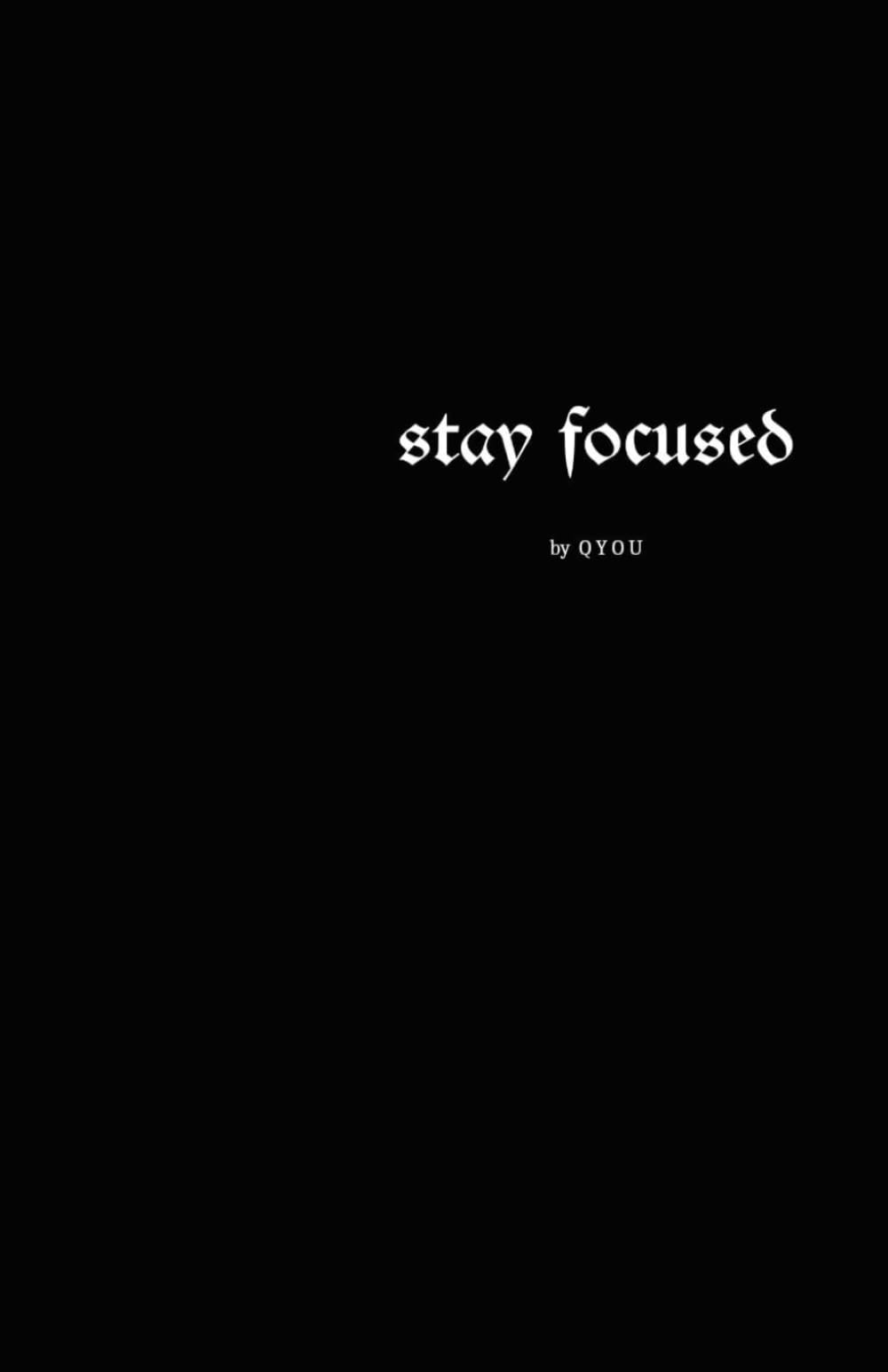 STAY FOCUSED: (Recueil de textes, développement personnel, slam) book