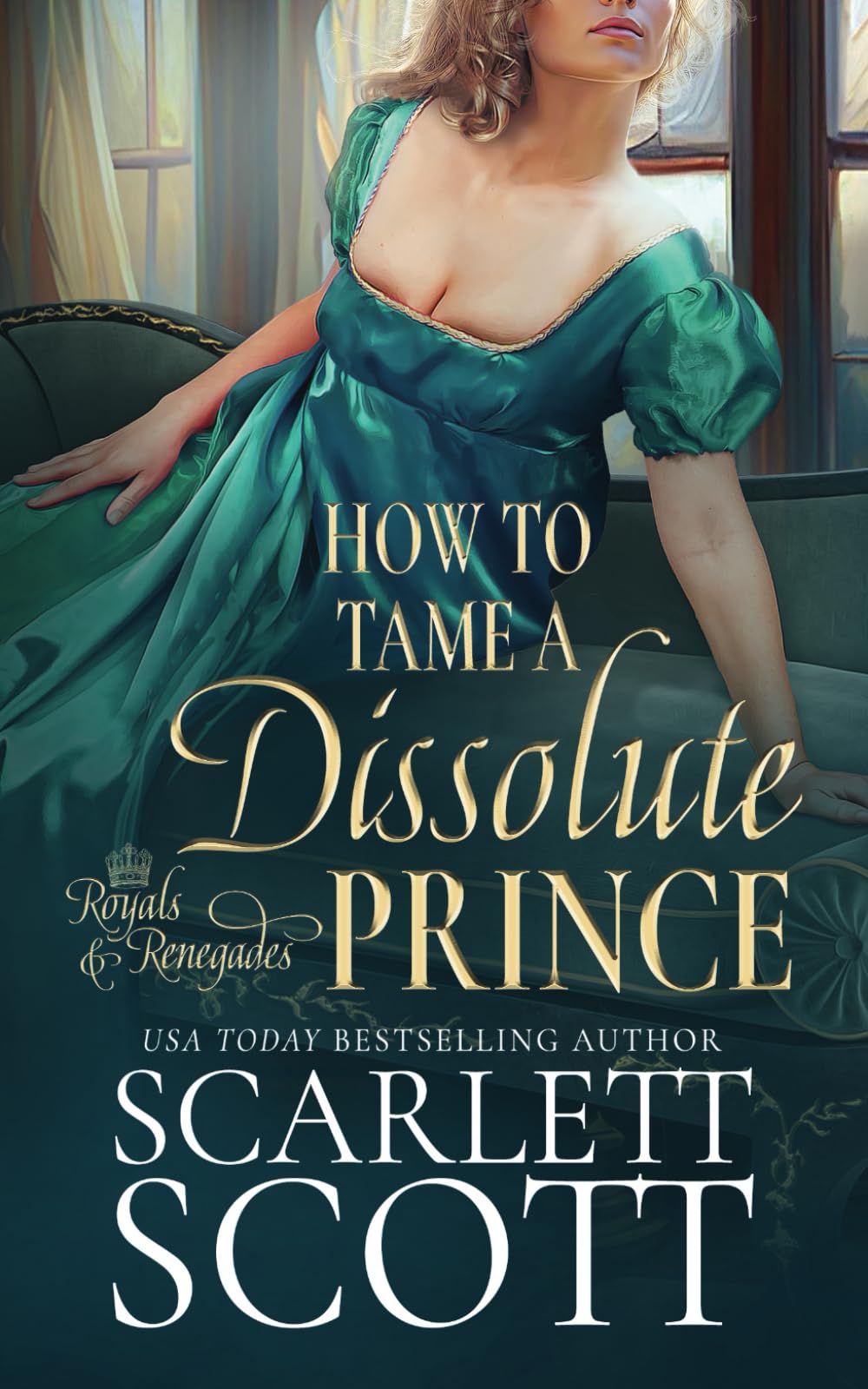 How to Tame a Dissolute Prince: A Steamy Regency Romance book