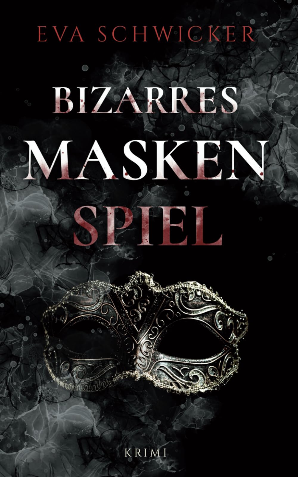 Bizarres Maskenspiel: Ein packender Krimi voller Nervenkitzel und düsterer Leidenschaft Detective & CSI