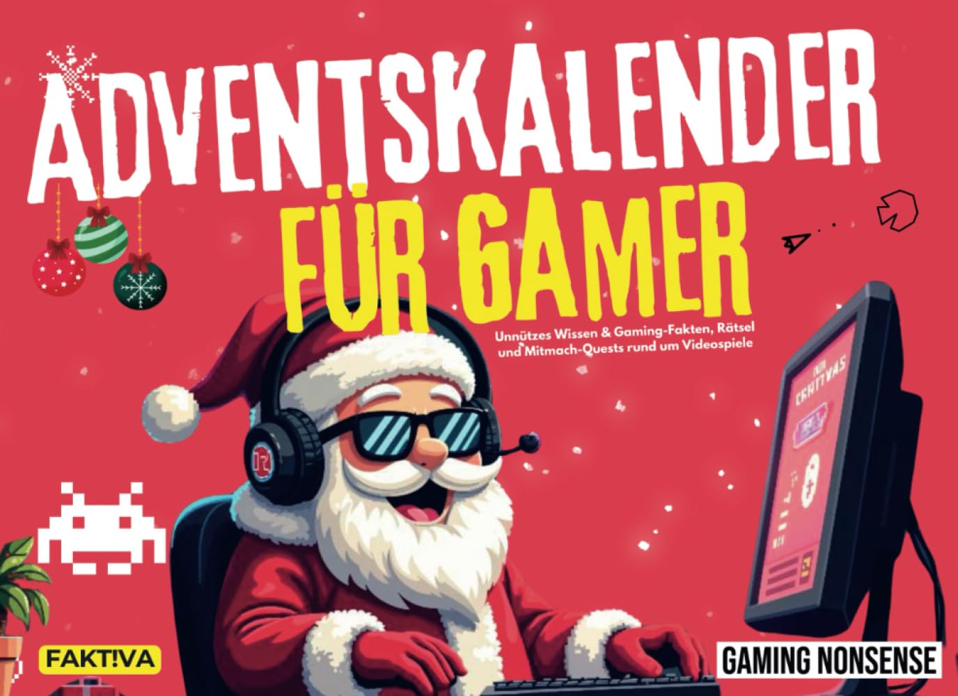Adventskalender für Gamer: Unnützes Wissen & Gaming-Fakten, Rätsel und Mitmach-Quests rund um Videospiele (Gaming Nonsense - Die Bücher-Serie rund um Videospiele) Computer Science