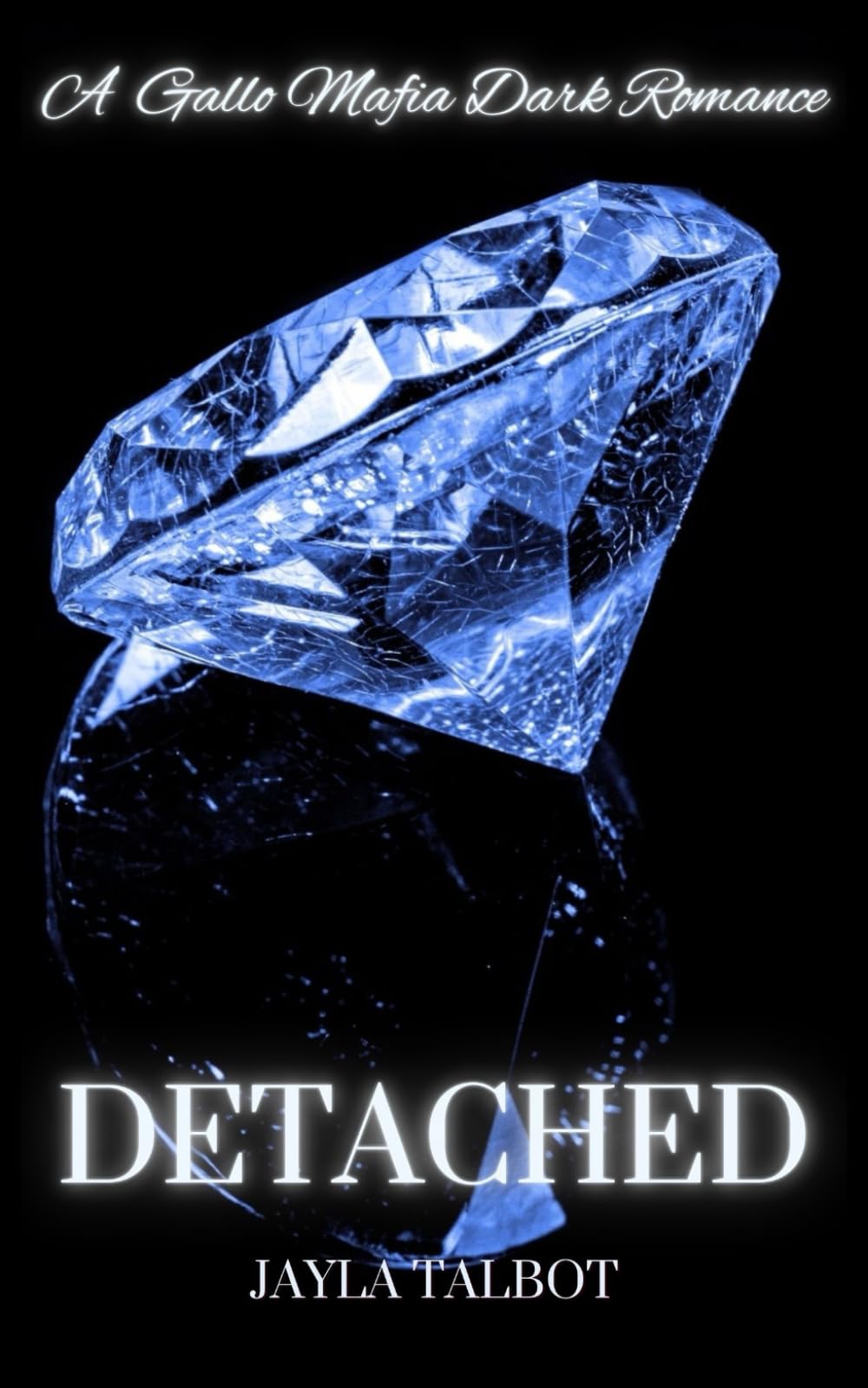 Detached: A Gallo Mafia Dark Romance (Gallo Mafia Series, Band 1) Eroticism