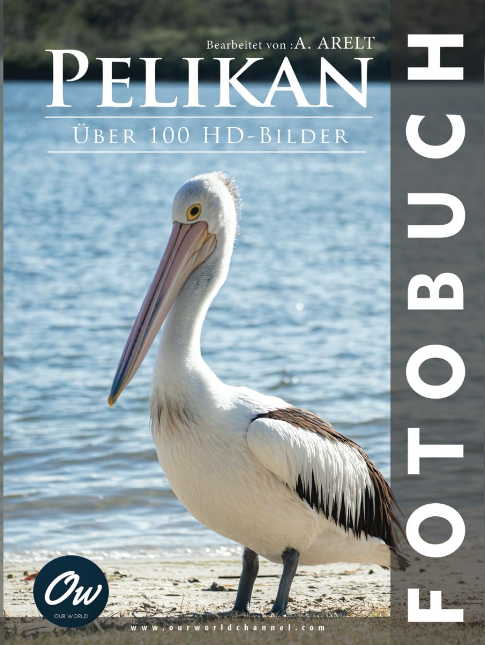 Pelikan: Fotobuch - Über 100 HD-Bilder Travel