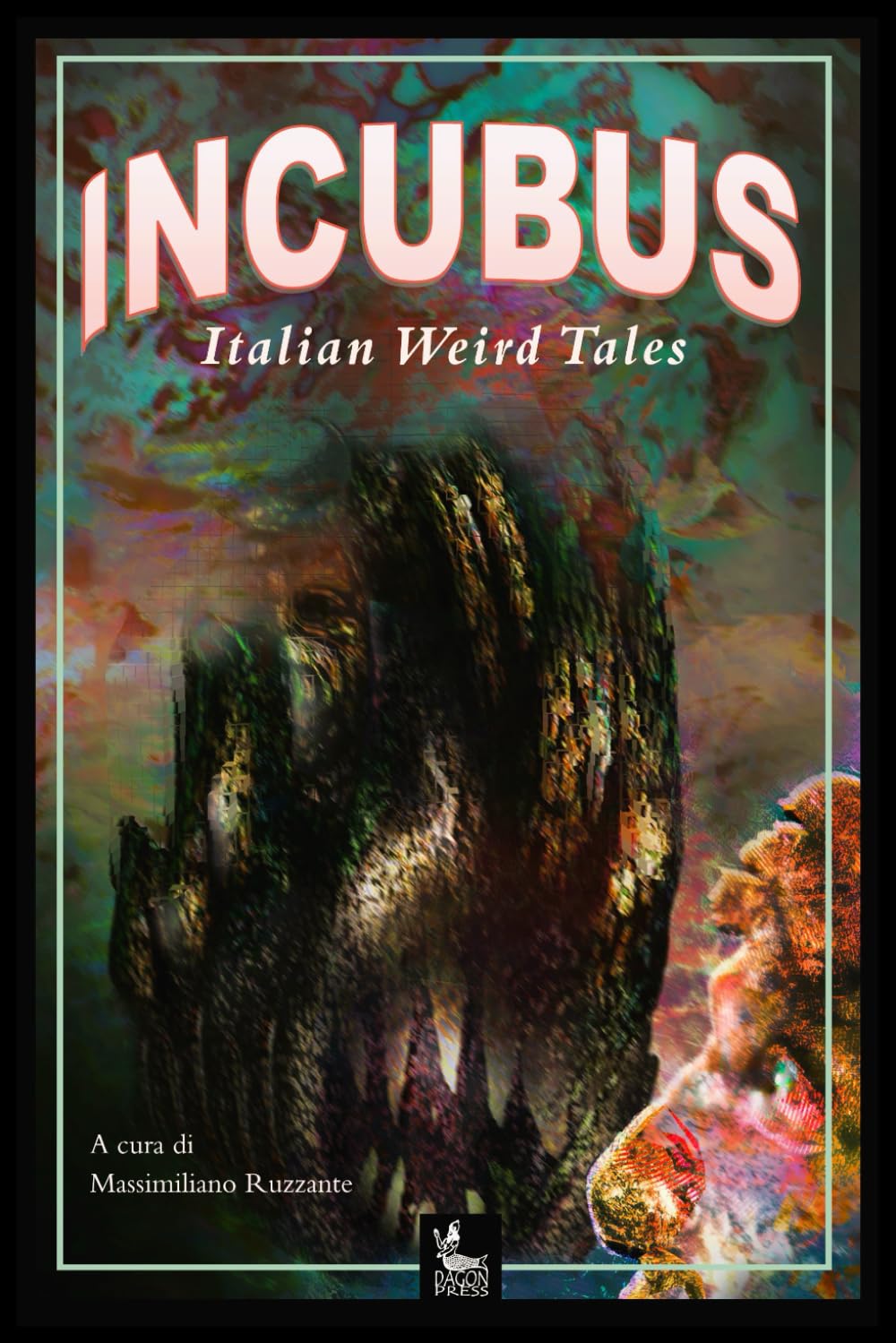 INCUBUS: Italian Weird Tales book