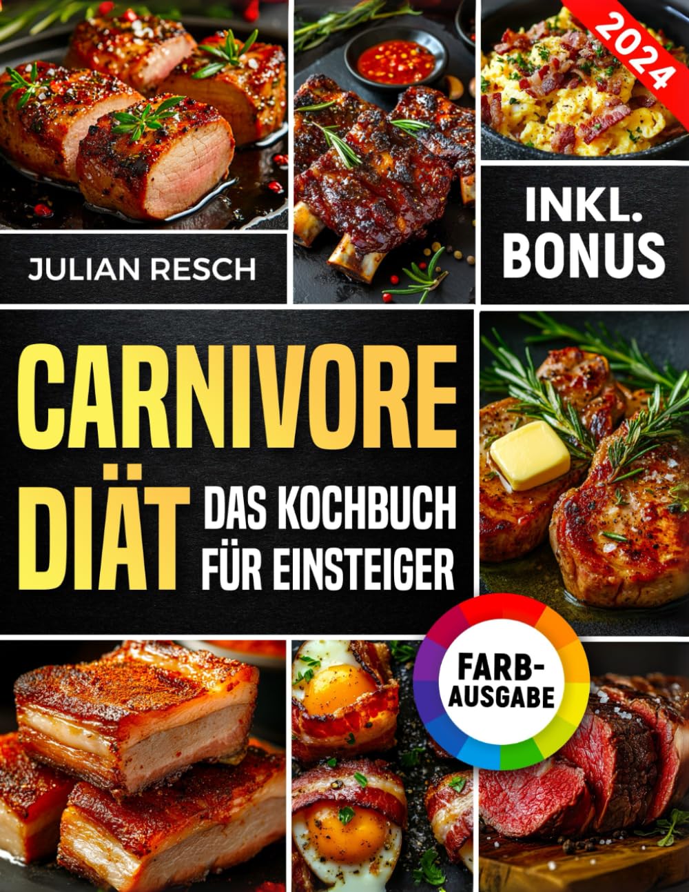 Carnivore Diät für Einsteiger: Das praktische Kochbuch mit einfachen und leckeren Rezepten - Energie steigern, Krankheiten heilen und Gewicht verlieren (inkl. Leitfaden & Nährwertangaben) Health, Nutrition & Fitness