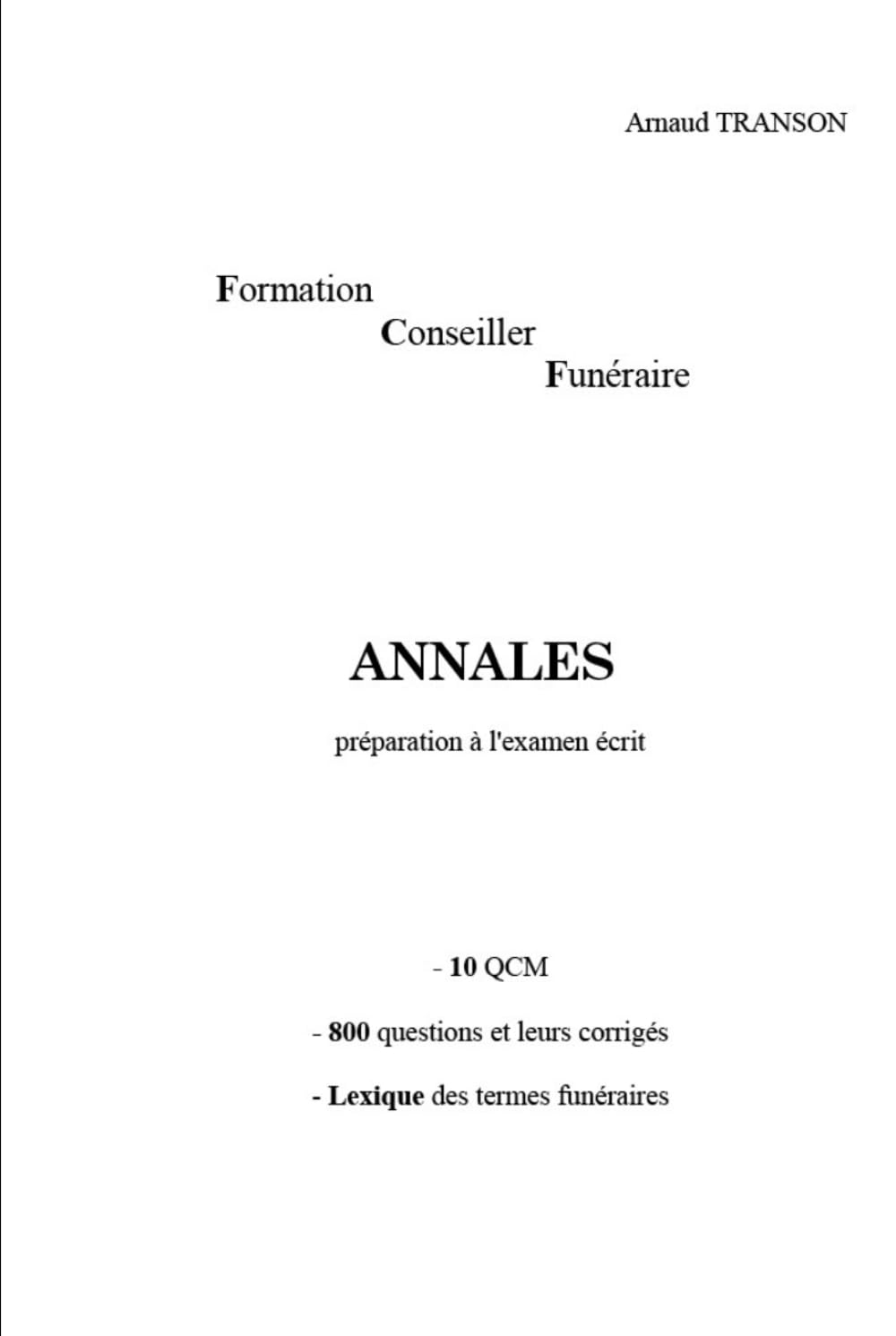 Annales Formation Conseiller Funéraire: préparation à l'examen écrit book