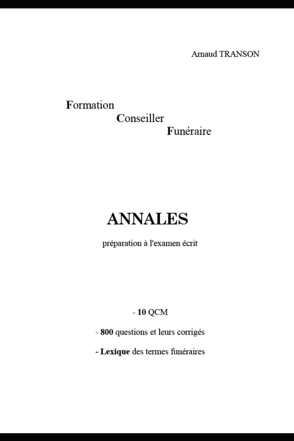 Annales Formation Conseiller Funéraire: préparation à l'examen écrit book