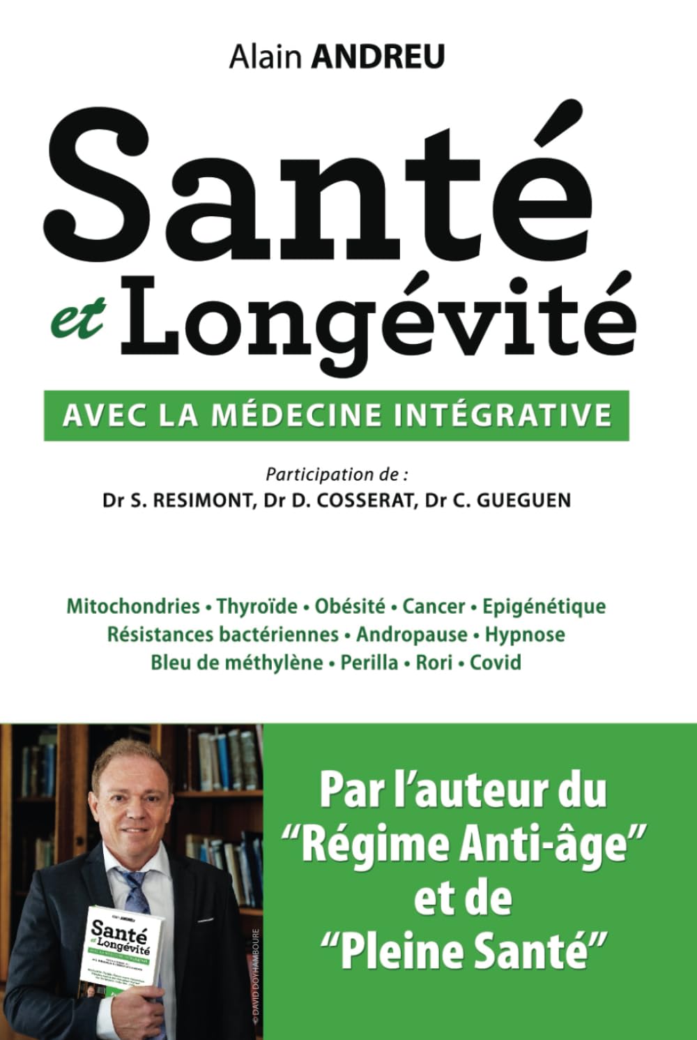 Santé et longévité avec la médecine intégrative book