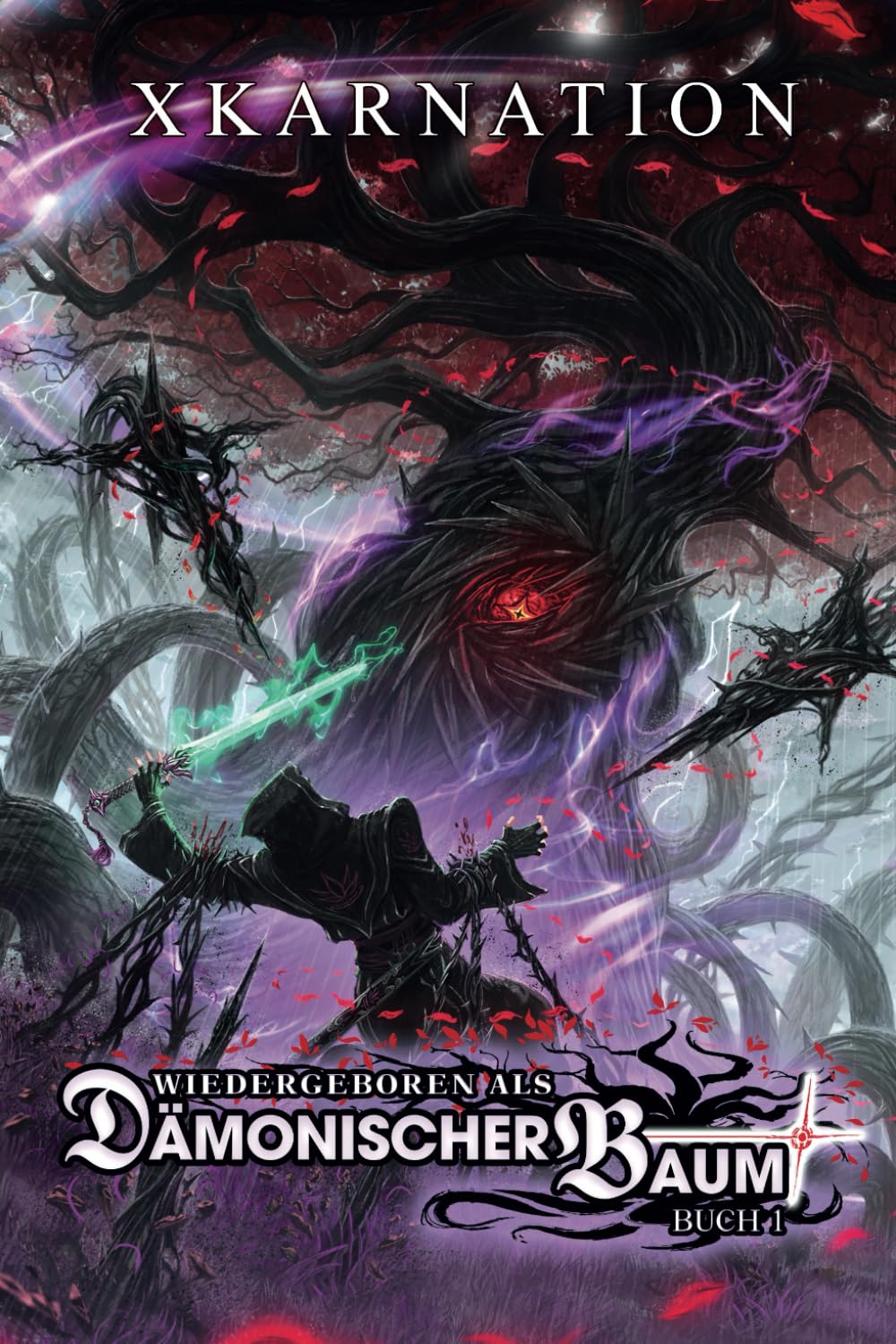 Wiedergeboren als dämonischer Baum: Ein Isekai LitRPG-Abenteuer Contemporary literature