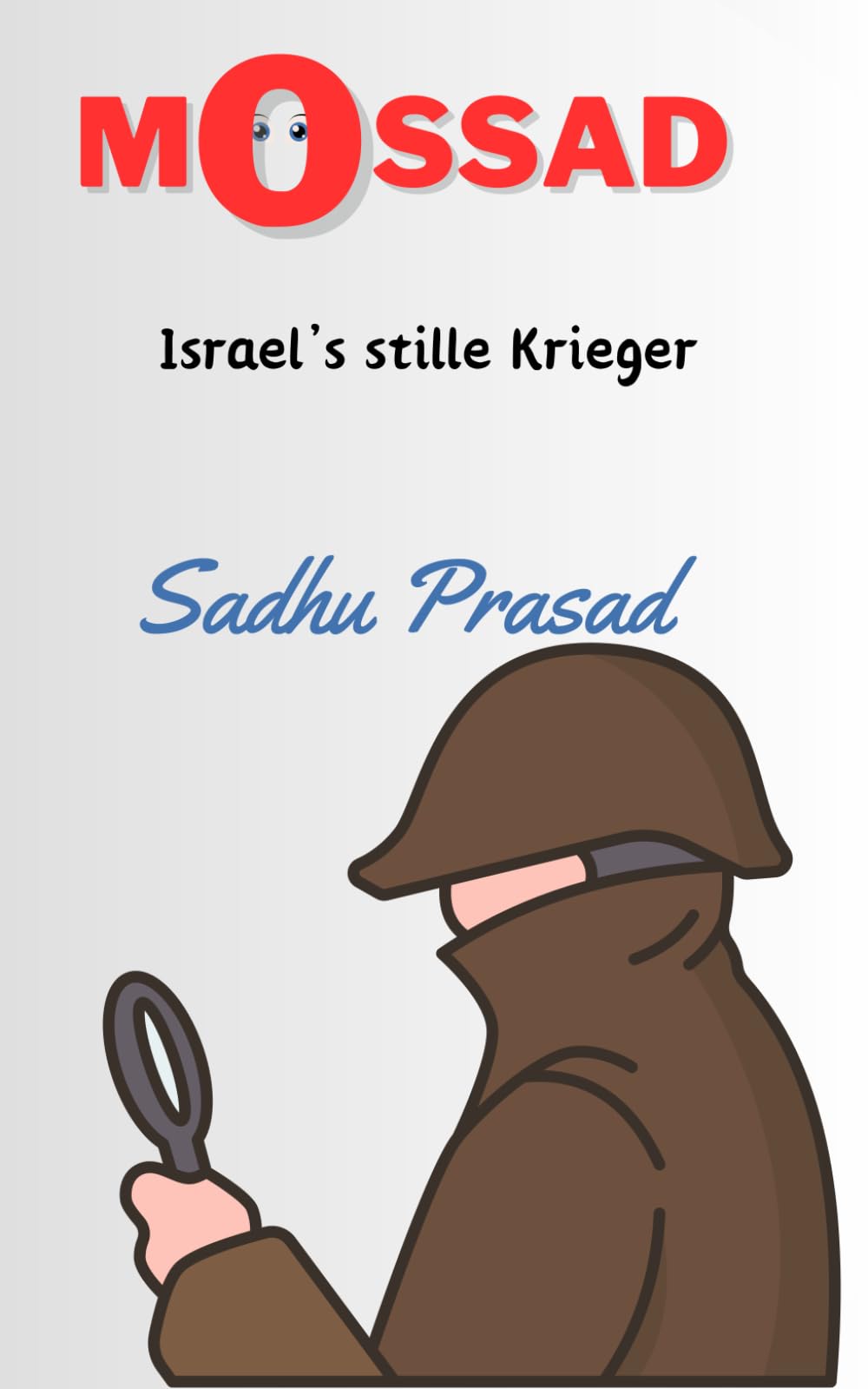Mossad: Israel’s Stille Krieger Memories