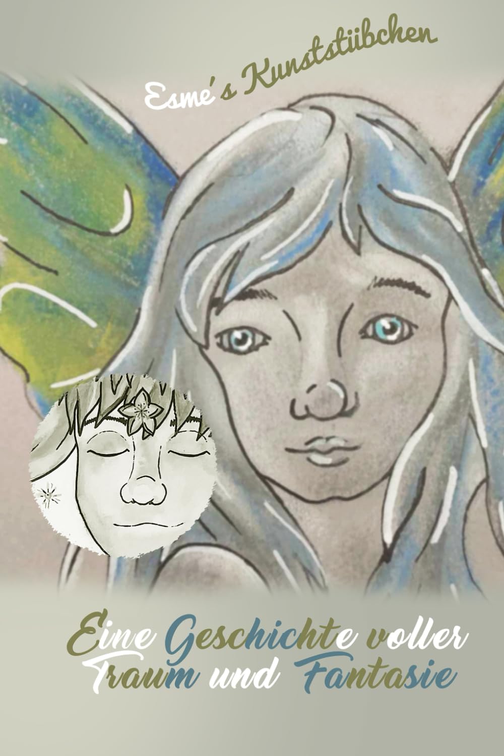 Eine Geschichte voller Traum und Fantasie - Teil 1: Bilderbuch mit 2 Kurzgeschichten Fairy Tales & Legends