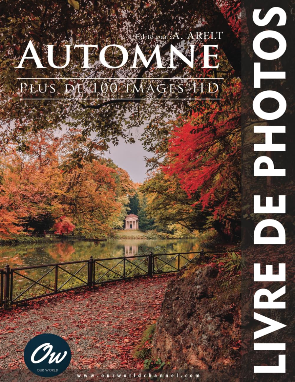 Automne: Livre de Photos - Plus de 100 images HD Film, Art & Culture