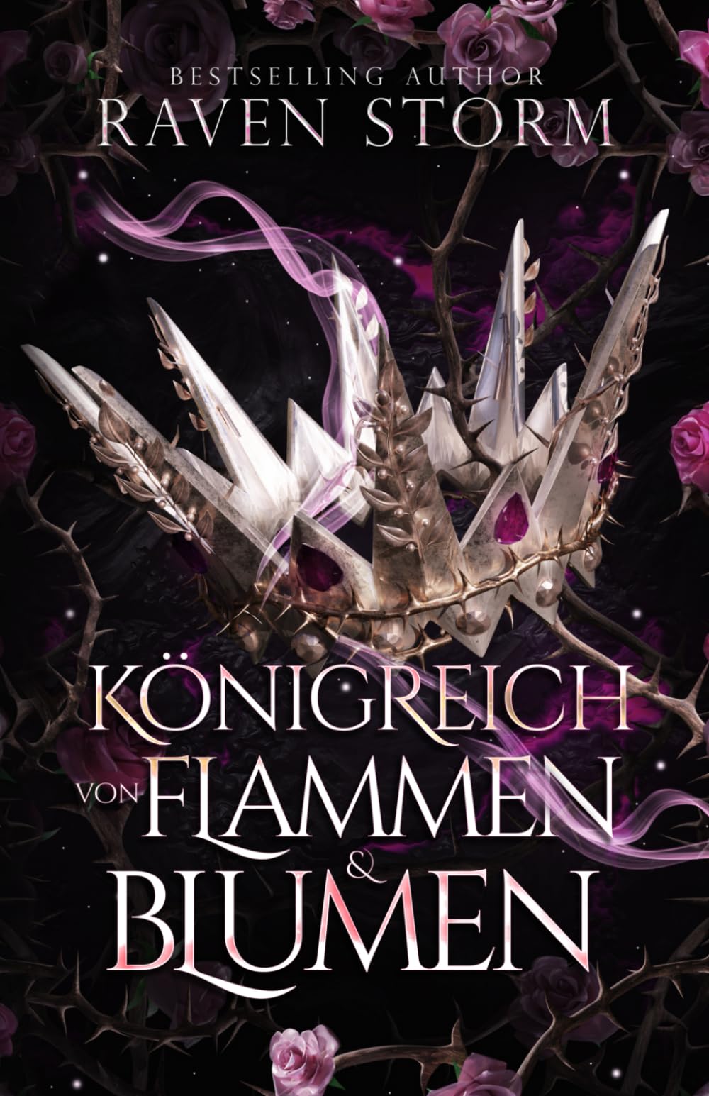Königreich von Flammen & Blumen New Adult
