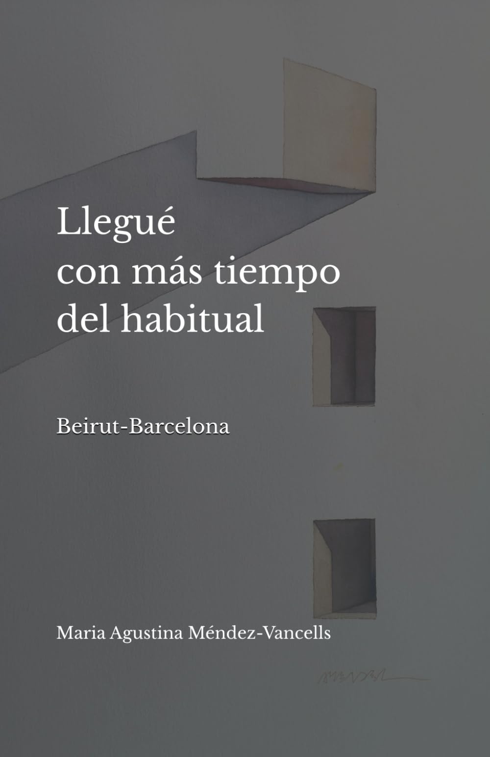 Llegué con más tiempo del habitual: Beirut-Barcelona Contemporary literature