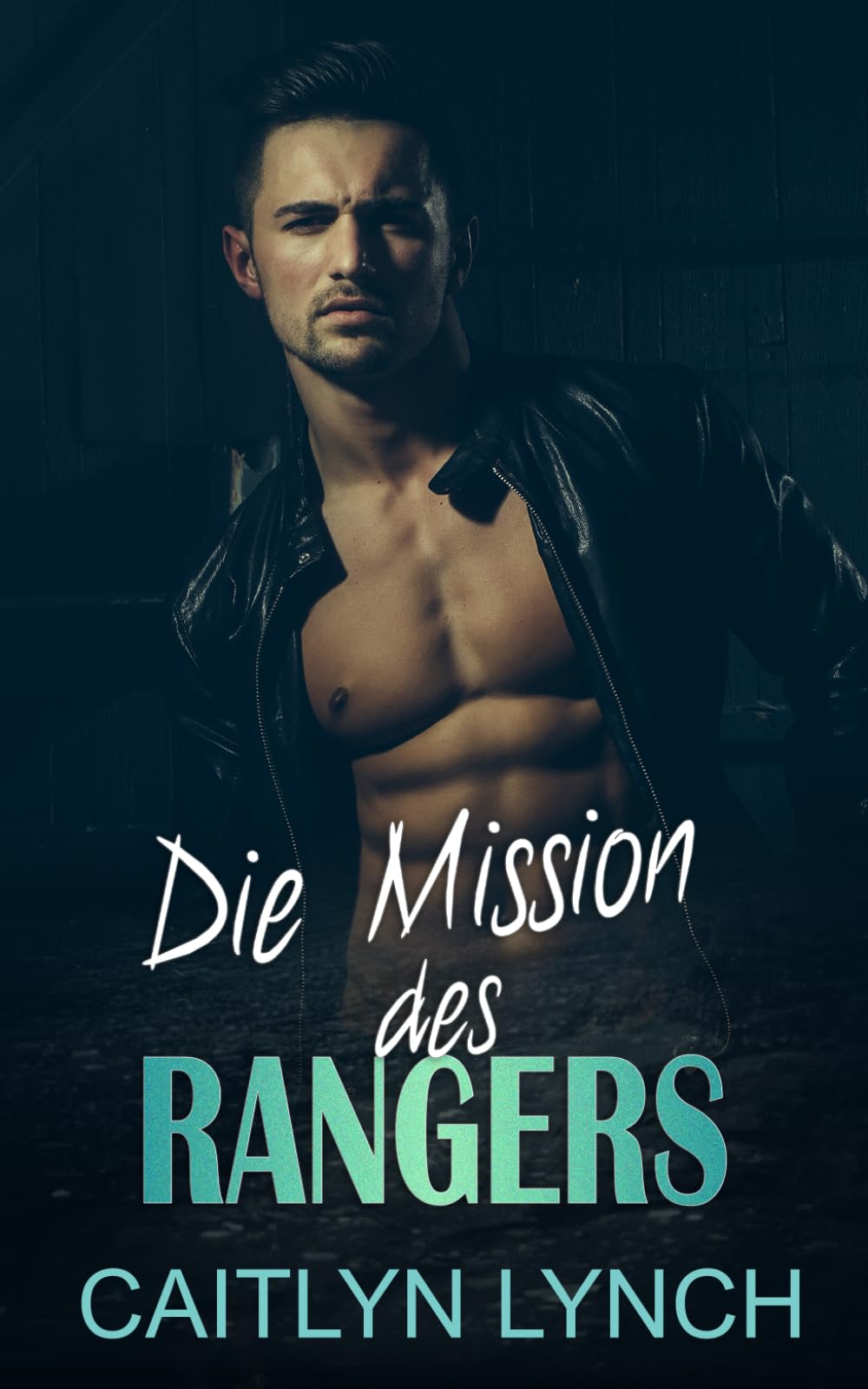 Die Mission des Rangers: Die Ranger im Einsatz Buch 3 Romantic Thrillers