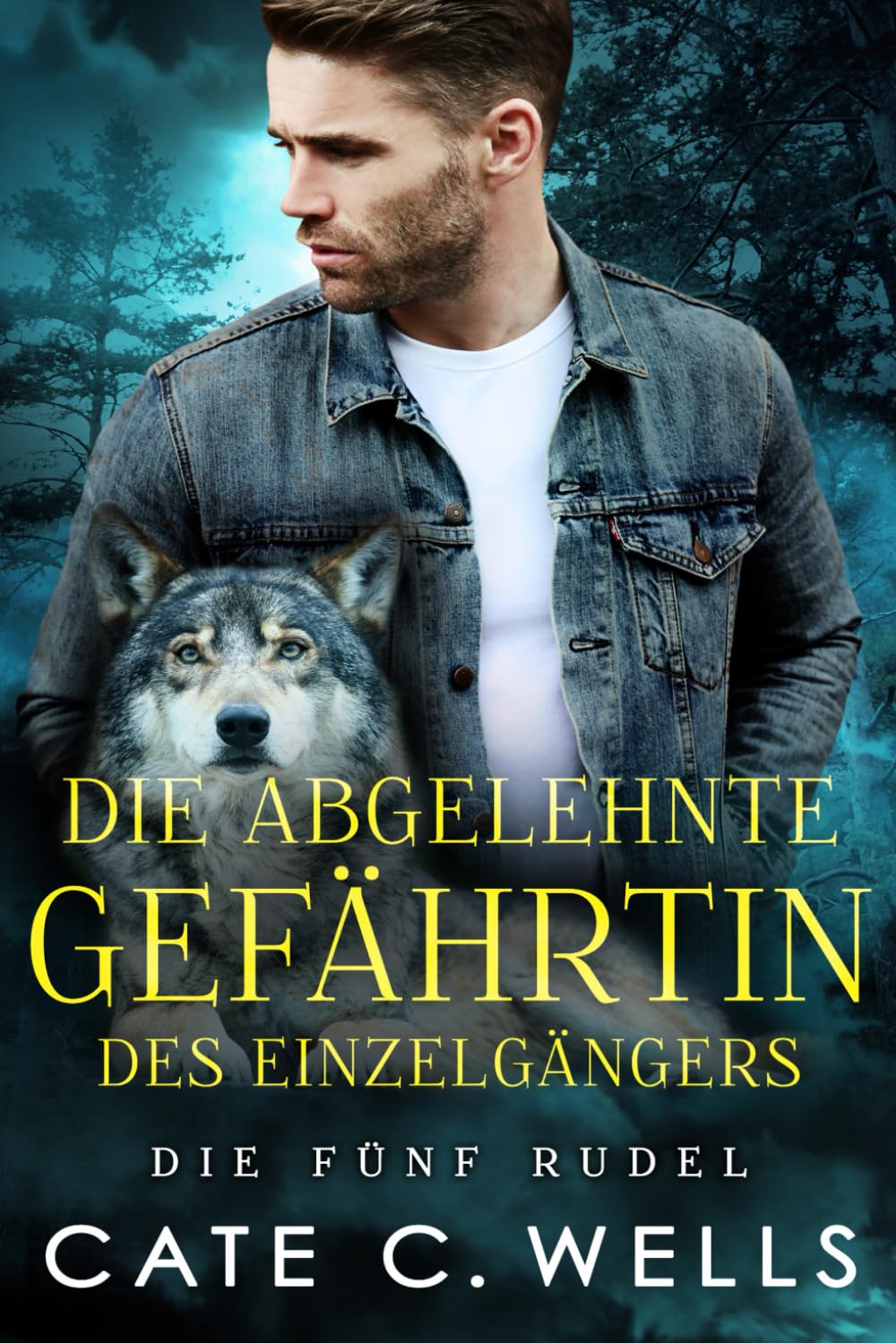 Die Abgelehnte Gefährtin des Einzelgängers: Eine paranormale, romantische Wolfshifter Roman (Die Fünf Rudel, Band 3) New Adult