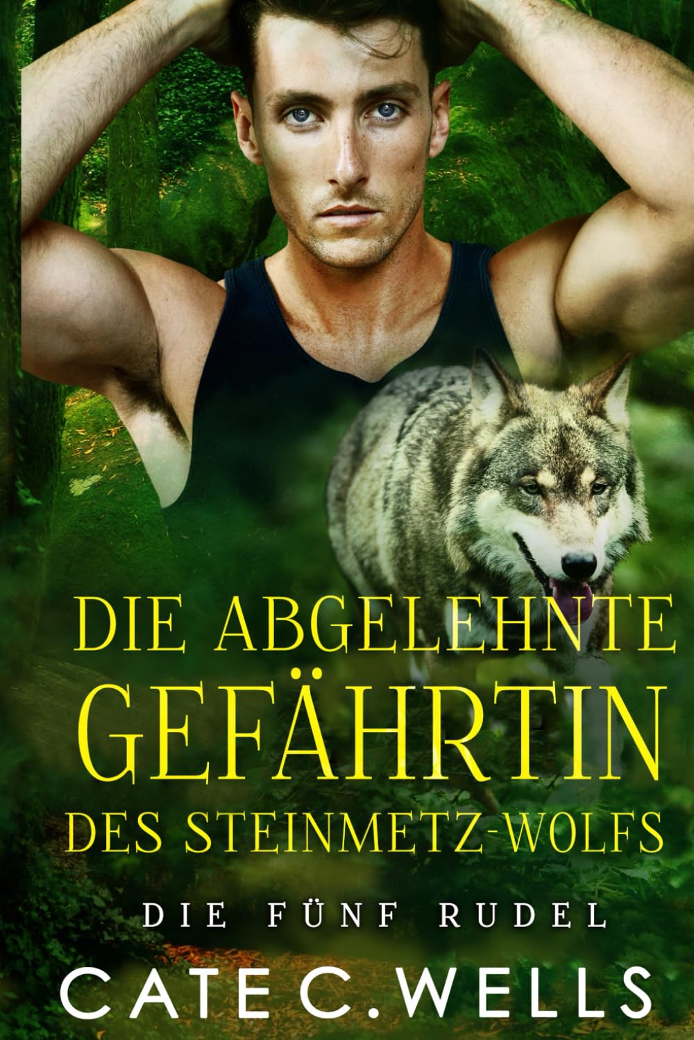 Die Abgelehnte Gefährtin des Steinmetz-Wolfs: Eine paranormale, romantische Wolfshifter Roman (Die Fünf Rudel, Band 5) Contemporary literature