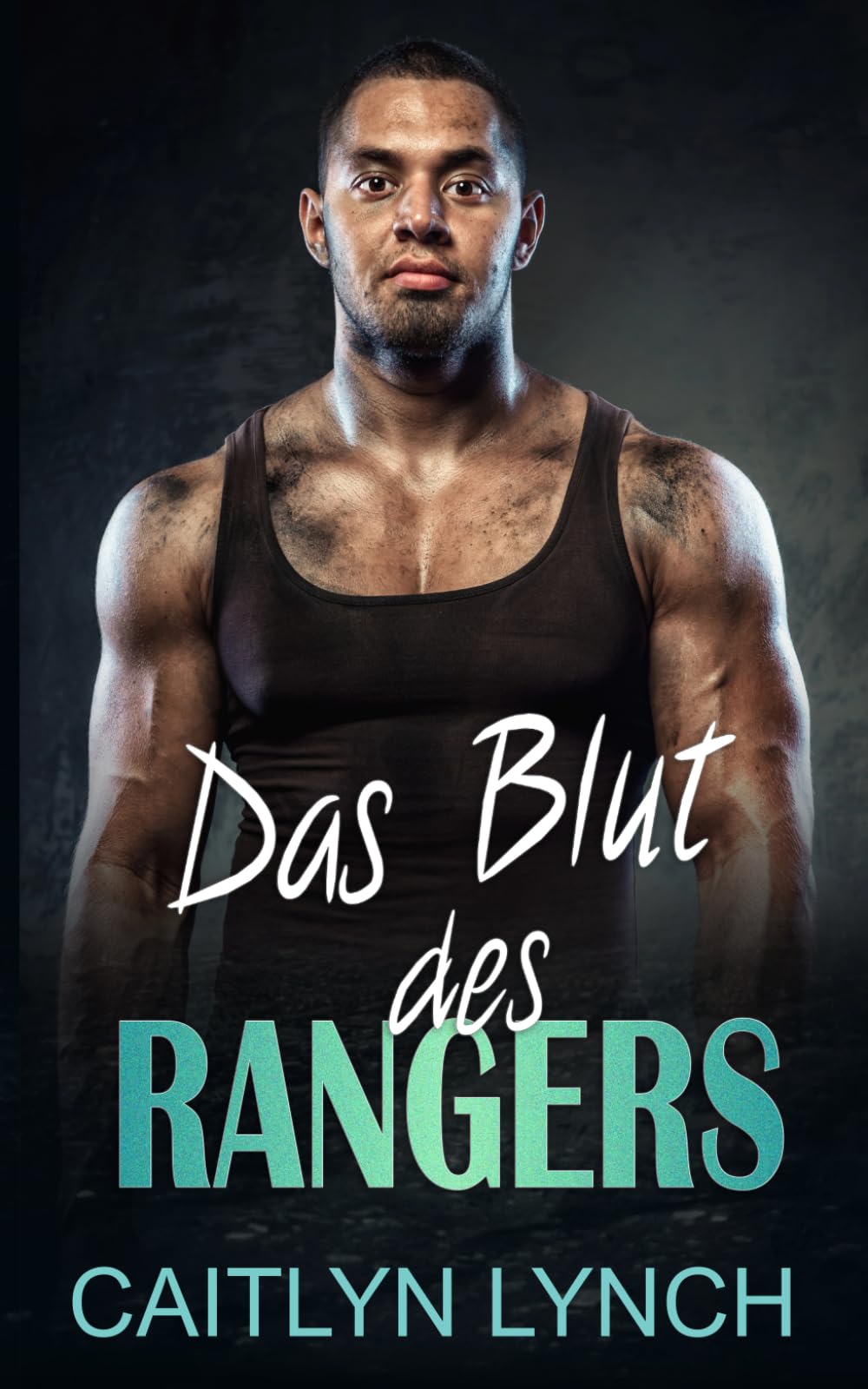 Das Blut des Rangers: Die Ranger im Einsatz Band 4 Romantic Thrillers