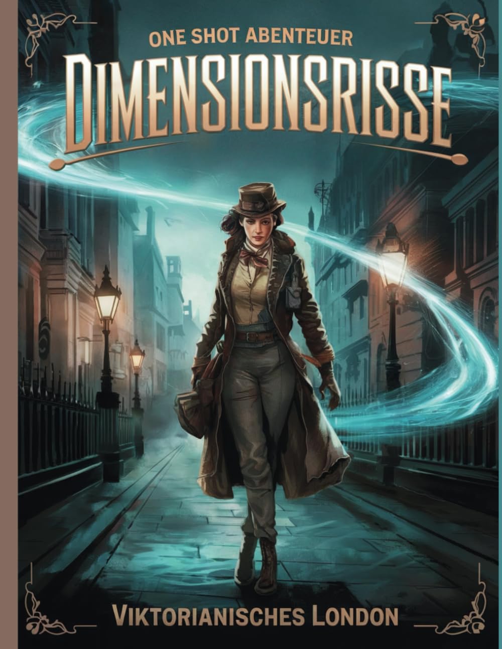 Dimensionsrisse: Tauche ein in 30 fesselnde One-Shot Abenteuer für RPGs im Viktorianischen London für Pen & Paper: Erlebe übernatürliche Schauer, löse ... 30 One-Shot Abenteuer für RPGs, Band 1) Leisure & Fun