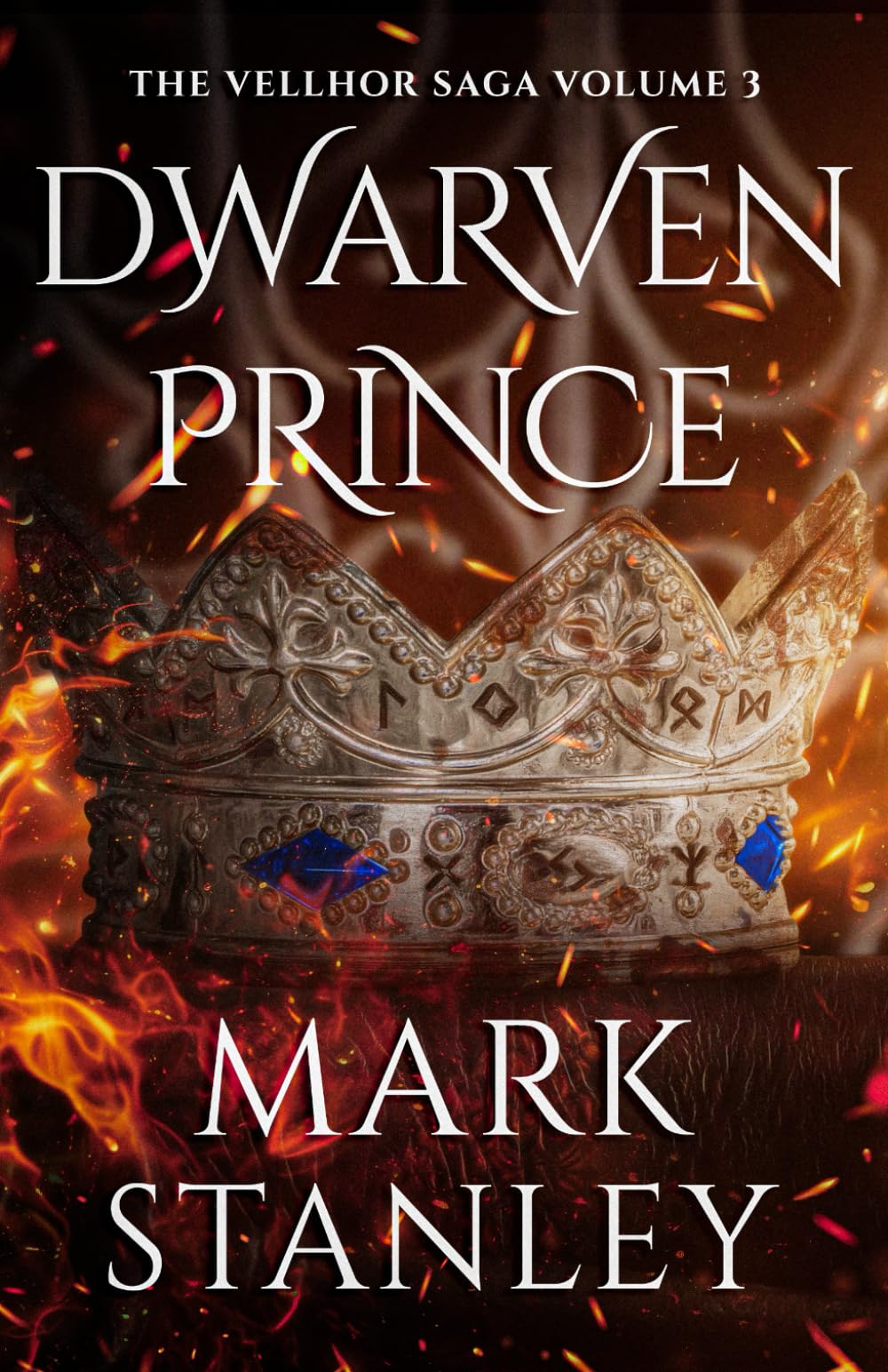 Dwarven Prince (Volume 3 of the Vellhor Saga): A Fantasy Realms Novel Action & Adventure