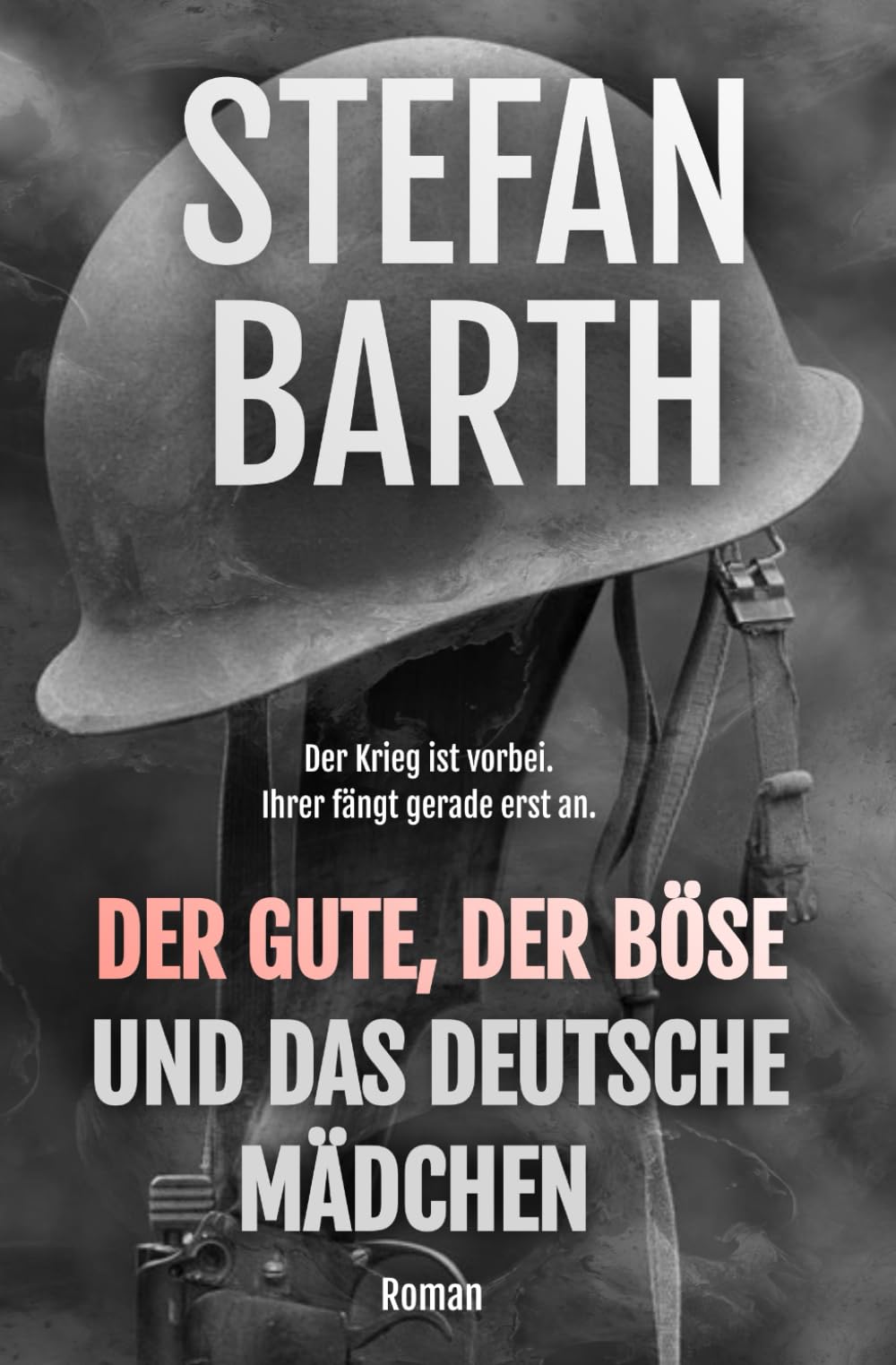Der Gute, der Böse und das deutsche Mädchen (BLOOD & GOLD, Band 2) Action & Adventure