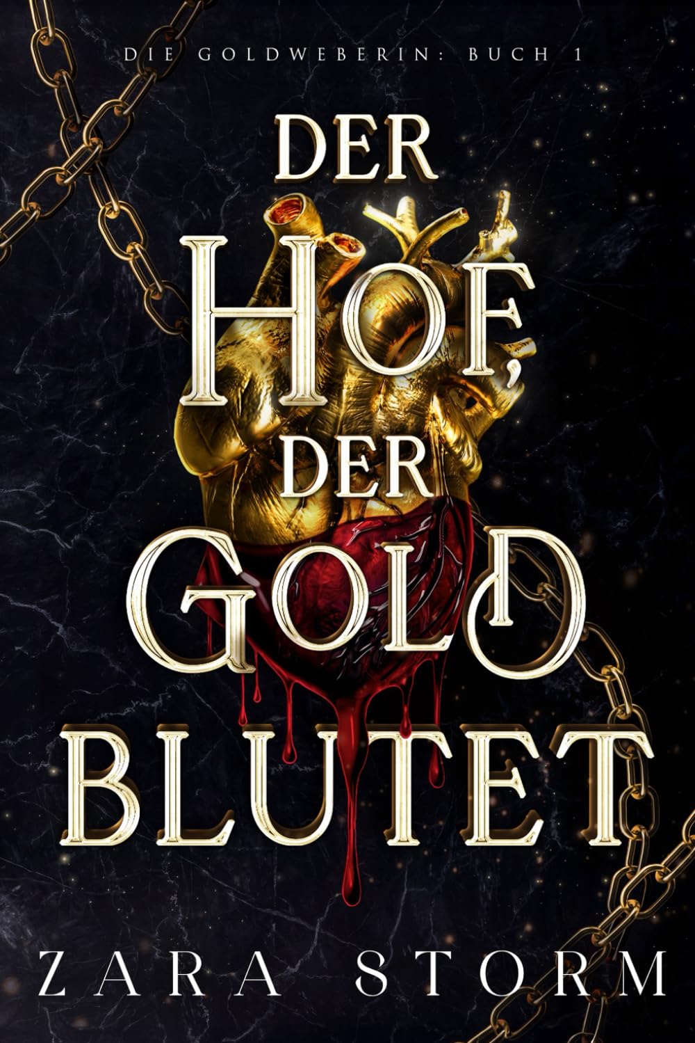 Der Hof, der Gold blutet: Eine düstere Fantasy-Romanze (Die Goldweberin, Band 1) Fantasy & Sci-Fi