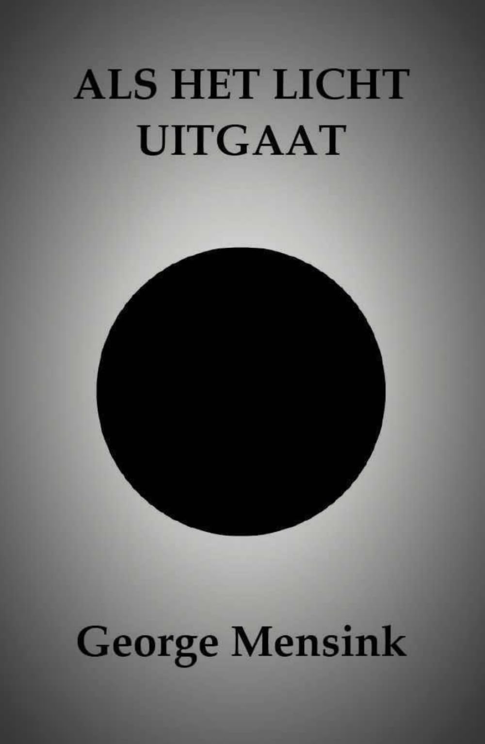 Als het Licht uitgaat: Mijmeringen en belevenissen met de Dood book