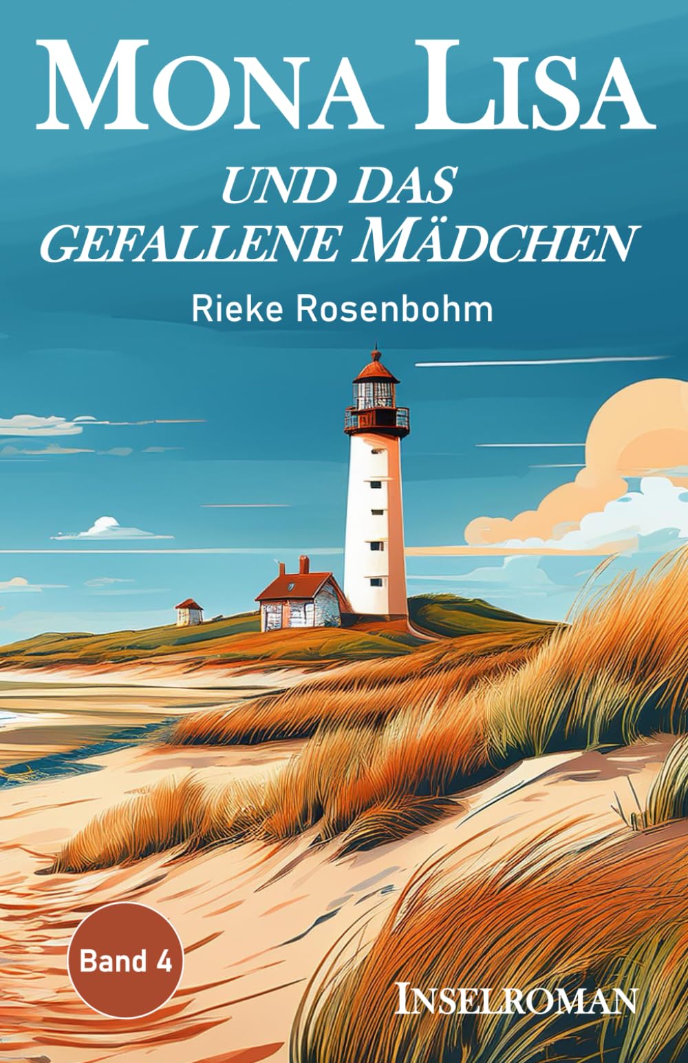 Mona Lisa ... und das gefallene Mädchen: Inselroman book