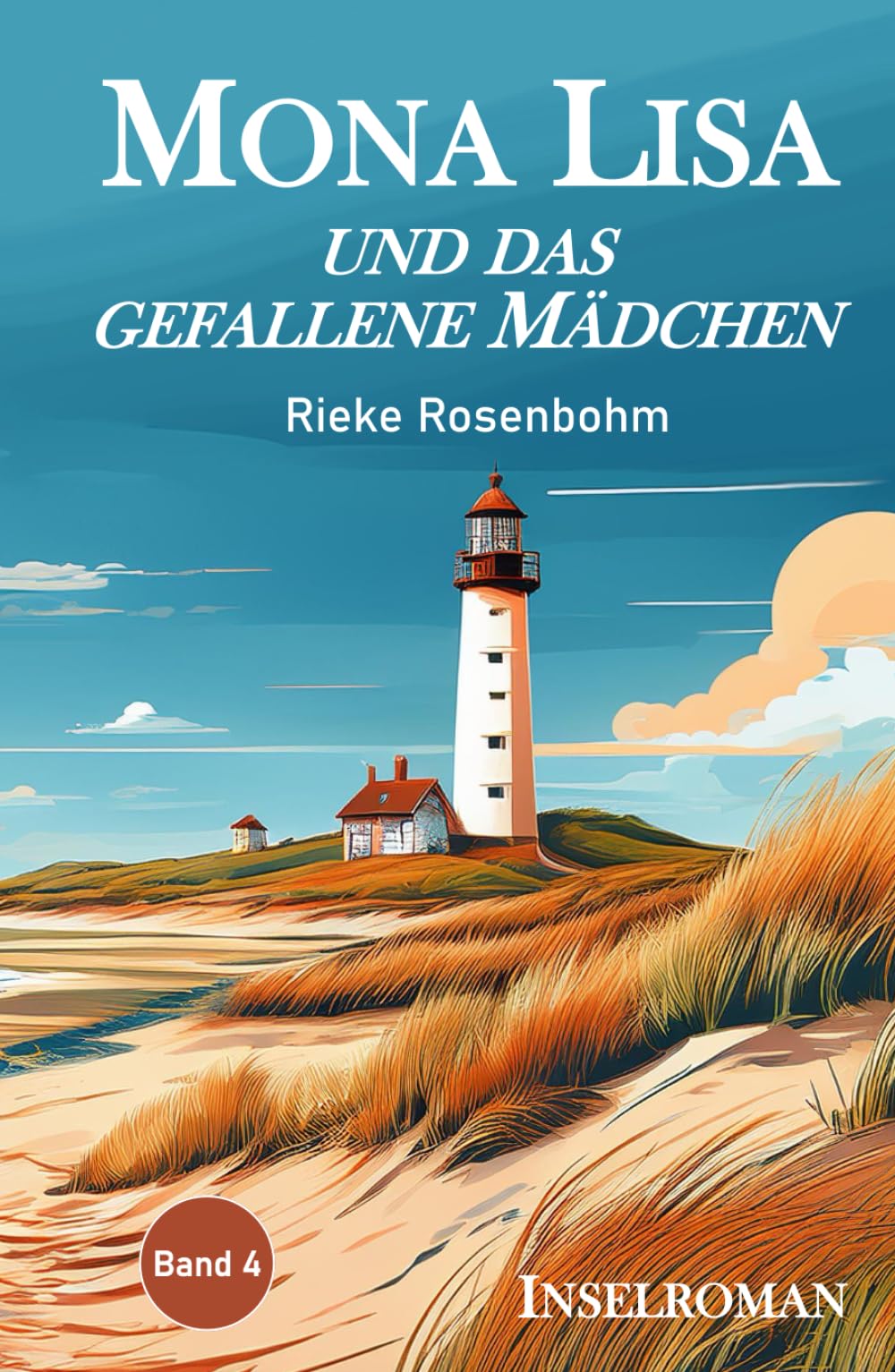 Mona Lisa ... und das gefallene Mädchen: Inselroman book