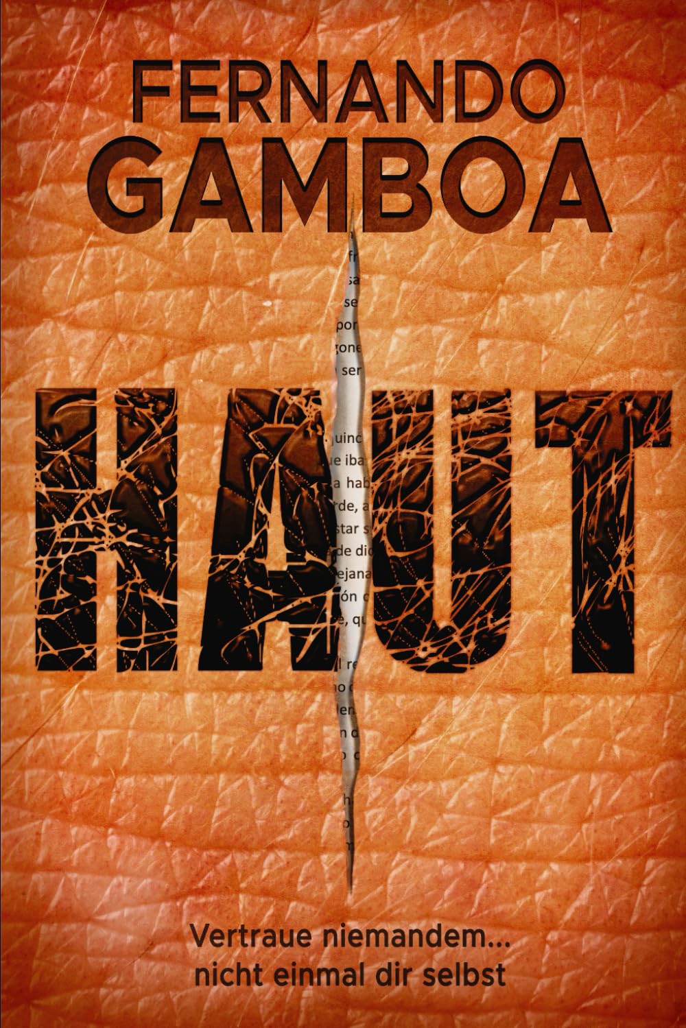 HAUT: Vertraue niemandem ... nicht einmal dir selbst. (Nuria Badal, Band 2) Detective & CSI