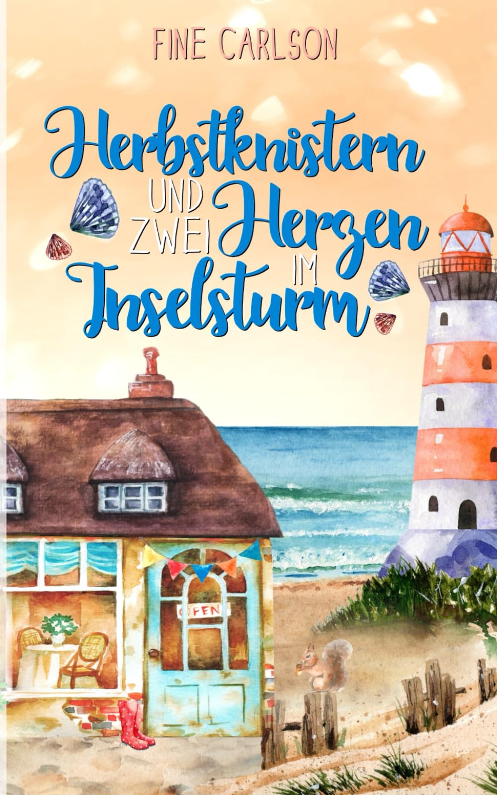 Herbstknistern und zwei Herzen im Inselsturm (Seeglück Ostseeromane, Band 3) Holiday Reading