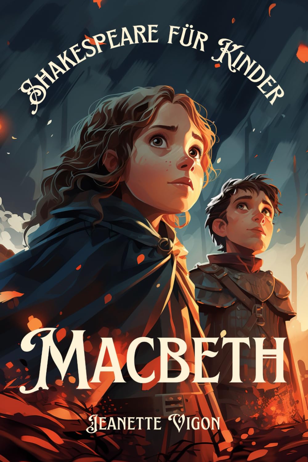Macbeth | Shakespeare für Kinder: Shakespeare in einer Sprache, die Kinder verstehen und lieben werden Drama