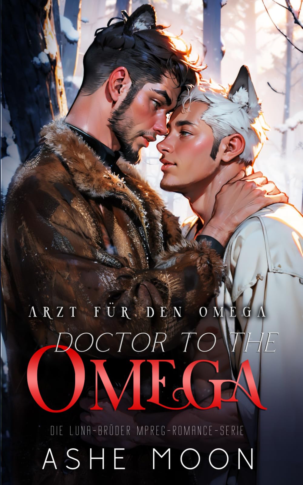 Doctor to the Omega: Arzt für den Omega (MM Mpreg Shifter Gay Romance Deutsch) (Die Luna-Brüder, Band 2) LGBTQ+