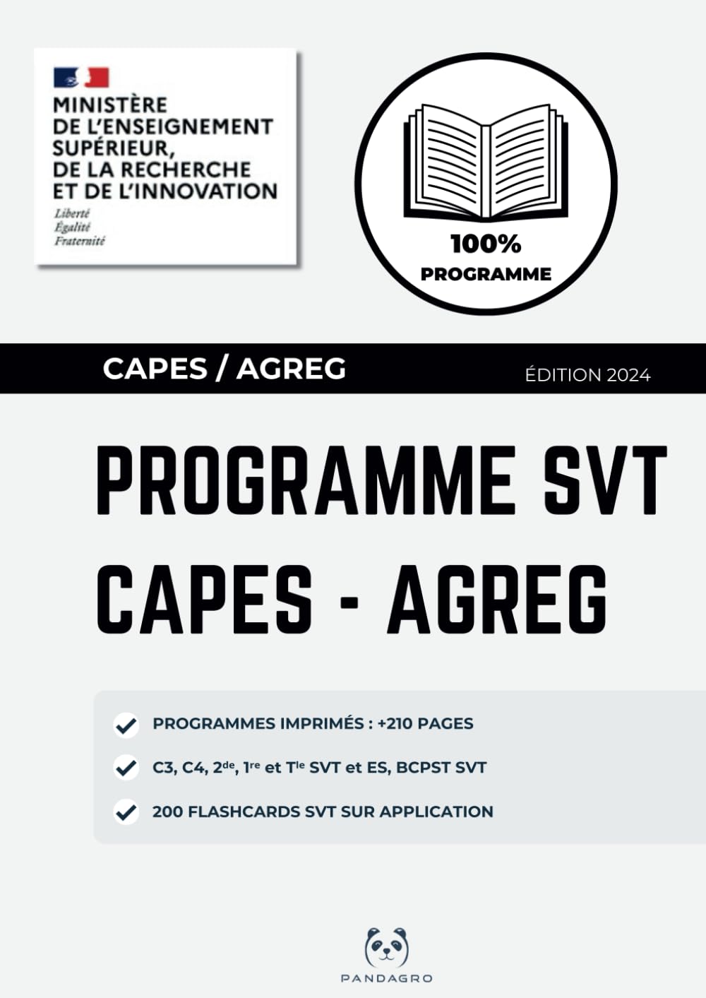 Programmes Complets SVT : CAPES Interne, CAPES Externe et Agrégation Interne (Collège, Lycée et BCPST) (Pandagro Supérieur : Licence SVT - BCPST - CAPES - AGREG, Band 3) Study Guides