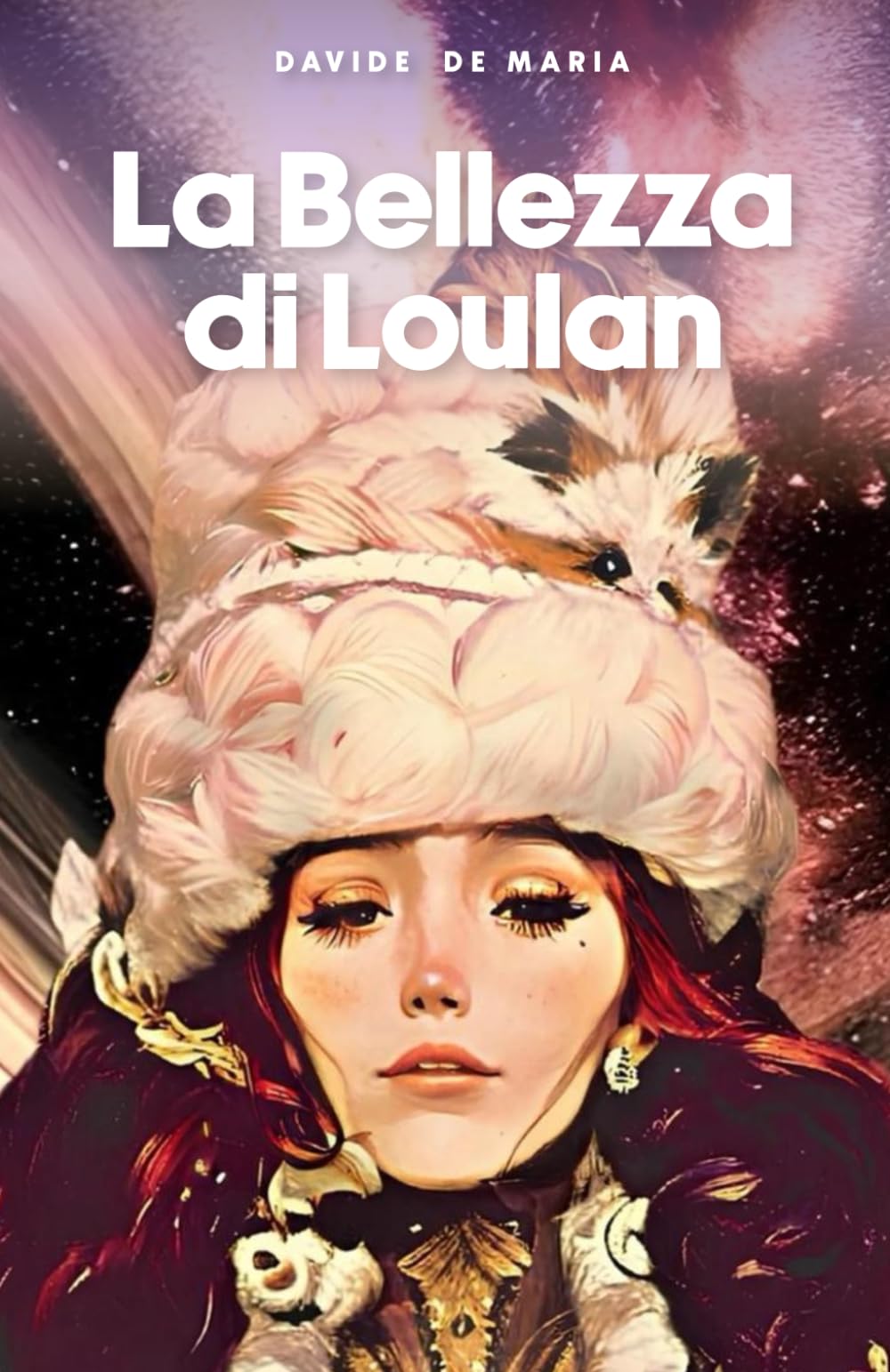 La Bellezza di Loulan: Mistico. Erotico. Visionario. Il romanzo psichedelico ambientato nei vicoli di Genova. book