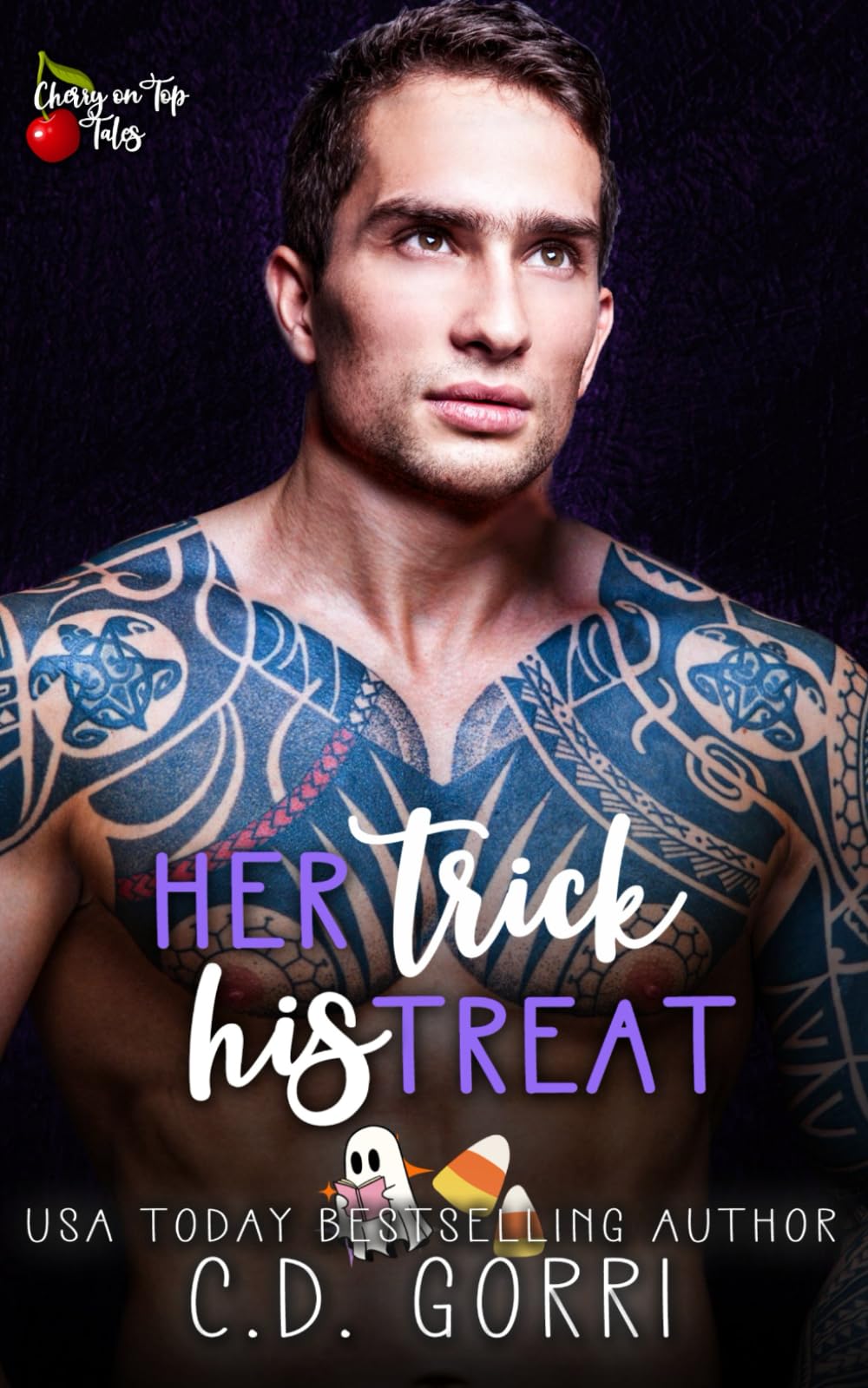 Her Trick His Treat: A Steamy Short Contemporary Romance (Cherry On Top Tales, Band 5) Eroticism