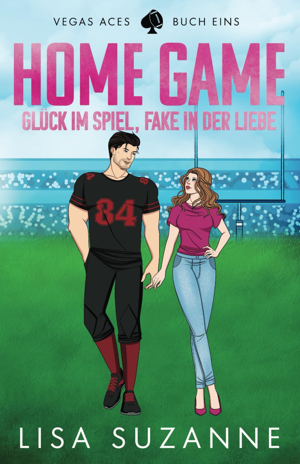 Home Game: Glück im Spiel, Fake in der Liebe (Vegas Aces (Deutsch), Band 1) Contemporary literature