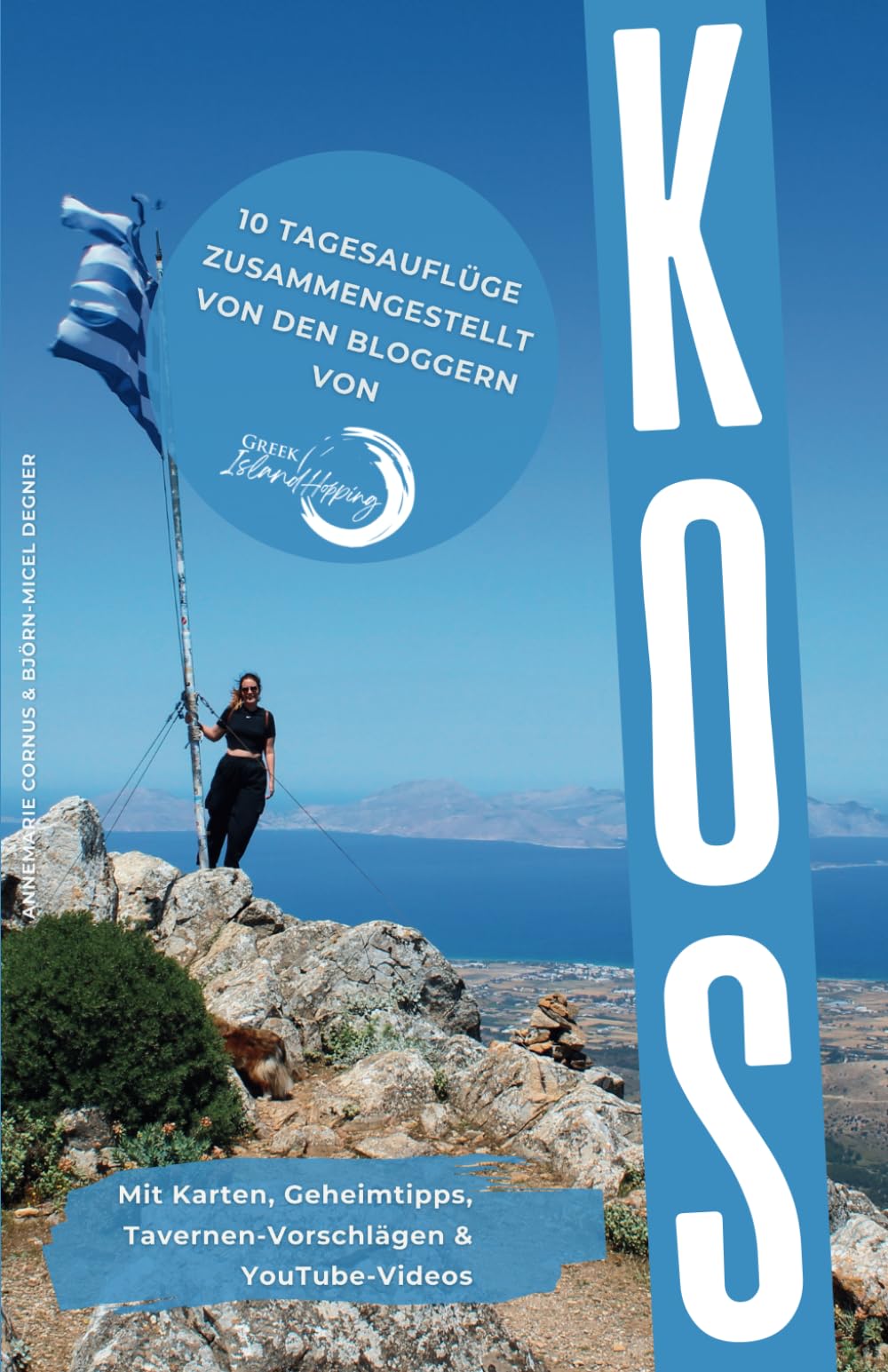 Dein Urlaub auf Kos: 10 Tagesausflüge - zusammengestellt von den Bloggern von GreekIslandHopping Travel Guides
