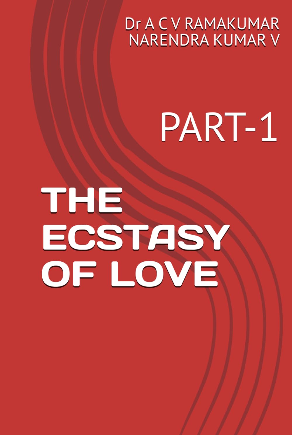 THE ECSTASY OF LOVE: PART-1 book