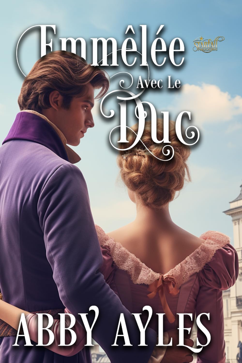 Emmêlée Avec Le Duc: Une Romance Historique book