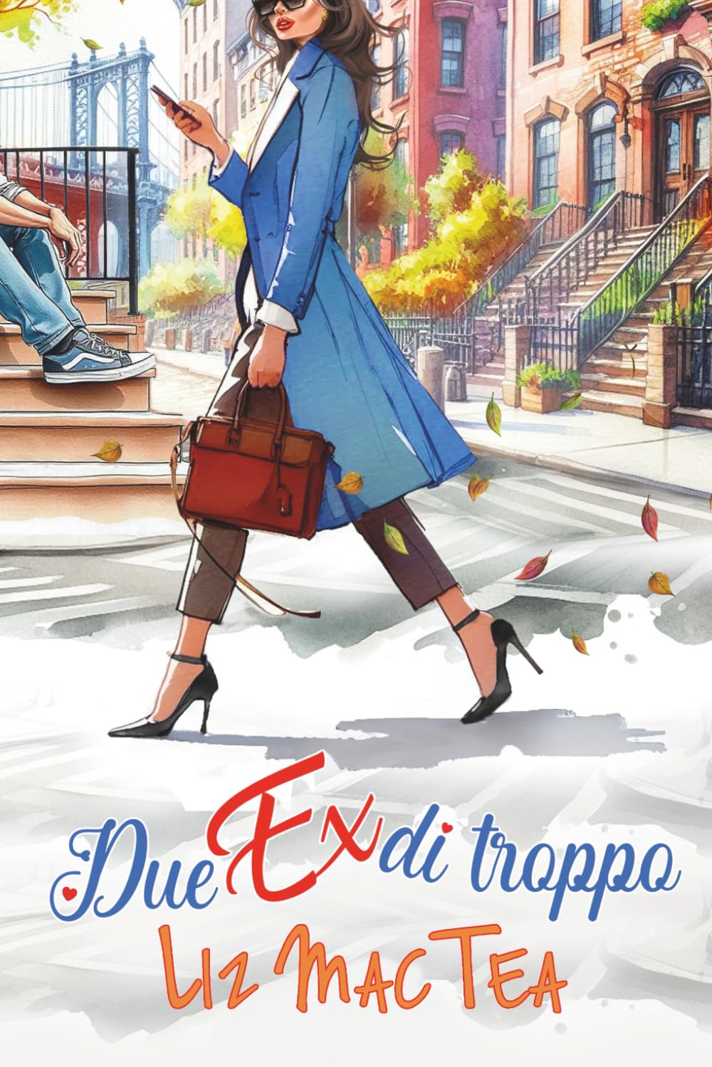 Due ex di troppo Contemporary Romance