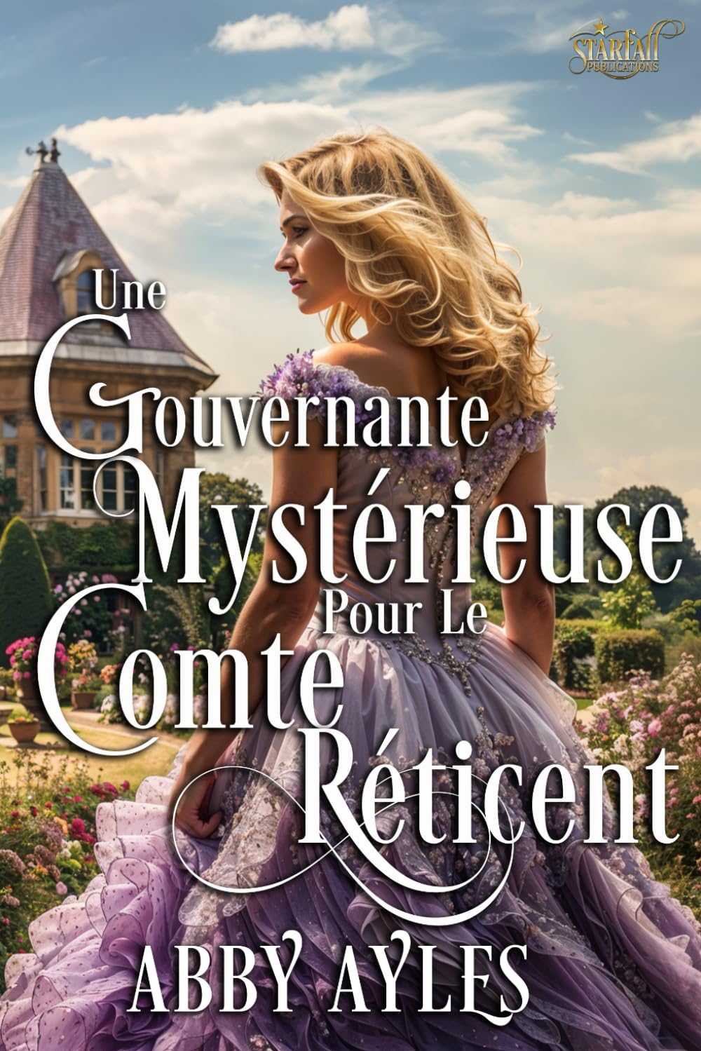 Une Gouvernante Mystérieuse Pour Le Comte Réticent: Une Romance Historique book