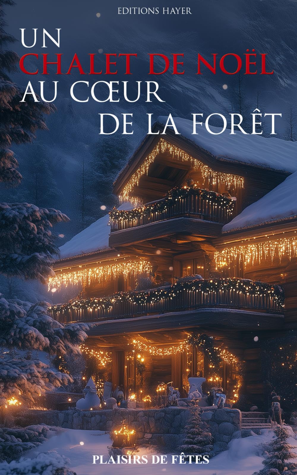Un chalet de Noël au coeur de la forêt book